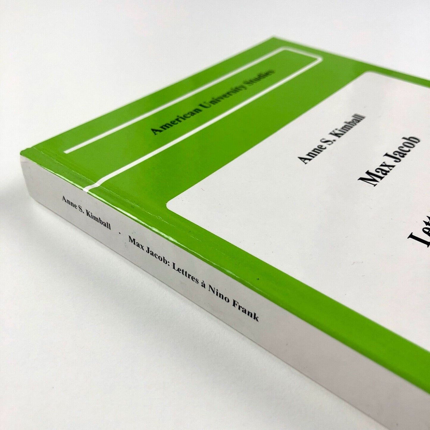 Max Jacob Lettres à Nino Frank by Anne S. Kimball | Peter Lang 1989