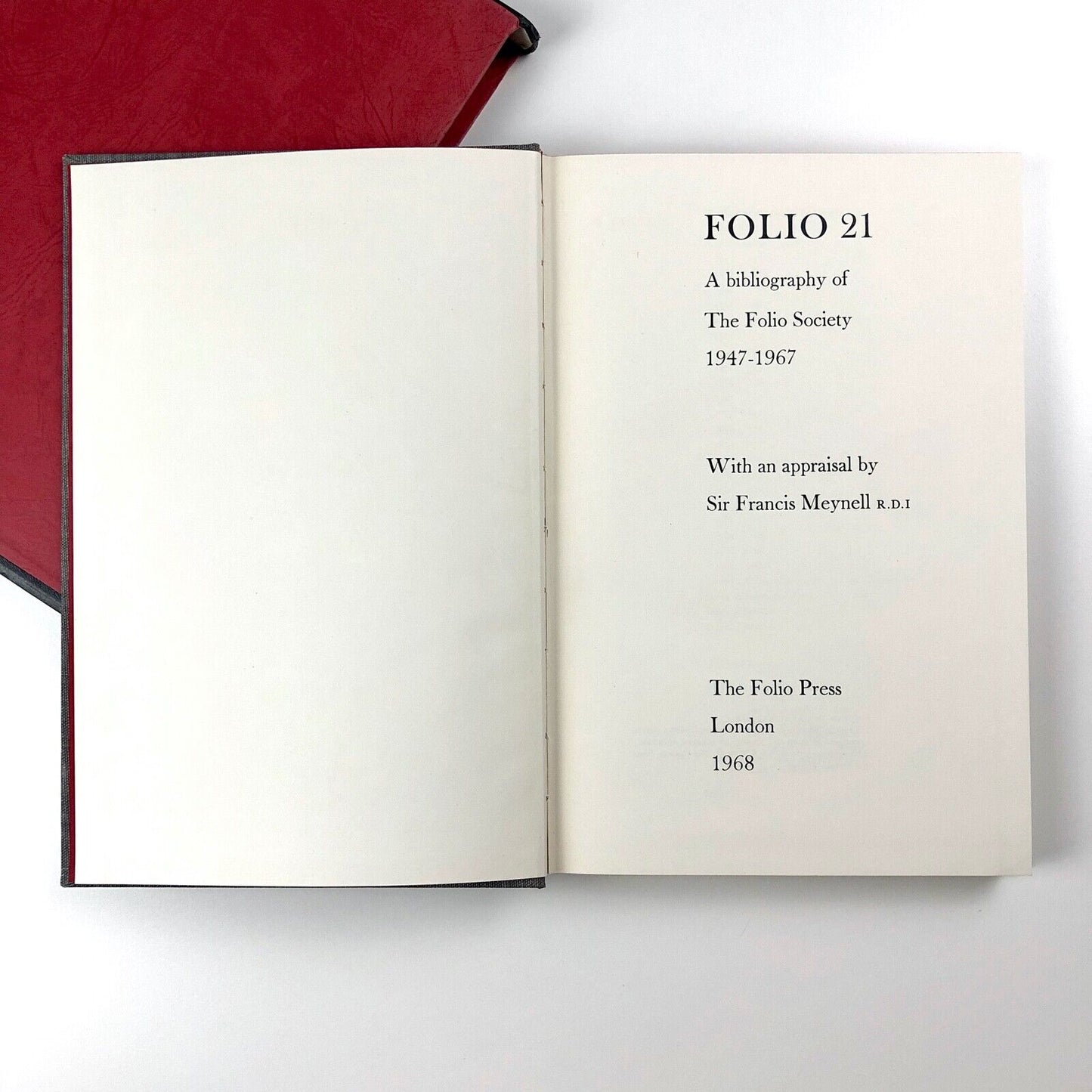 Folio 21: A Bibliography of The Folio Society, 1947–1967 | With an appraisal by Sir Francis Meynell