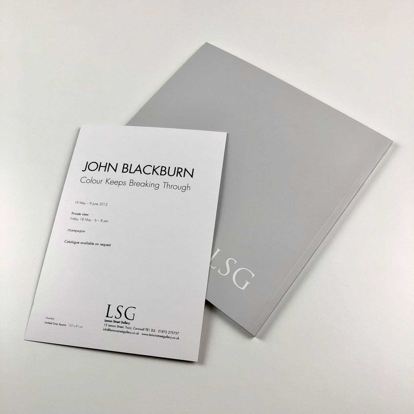 John Blackburn. Colour Keeps Breaking Through | Lemon Street Gallery catalogue, 2012