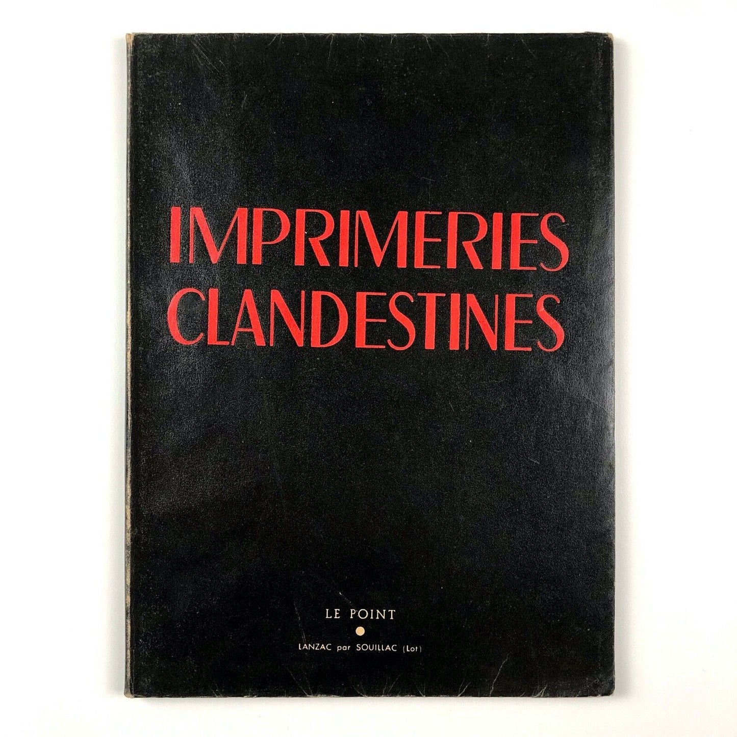 Imprimeries Clandestines | XXXI Le Point | March 1945 | Introduction by Jean Cassou