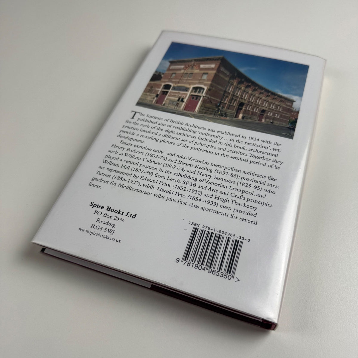 The Practice of Architecture eight architects 1830-1930 Christopher Webster 2012