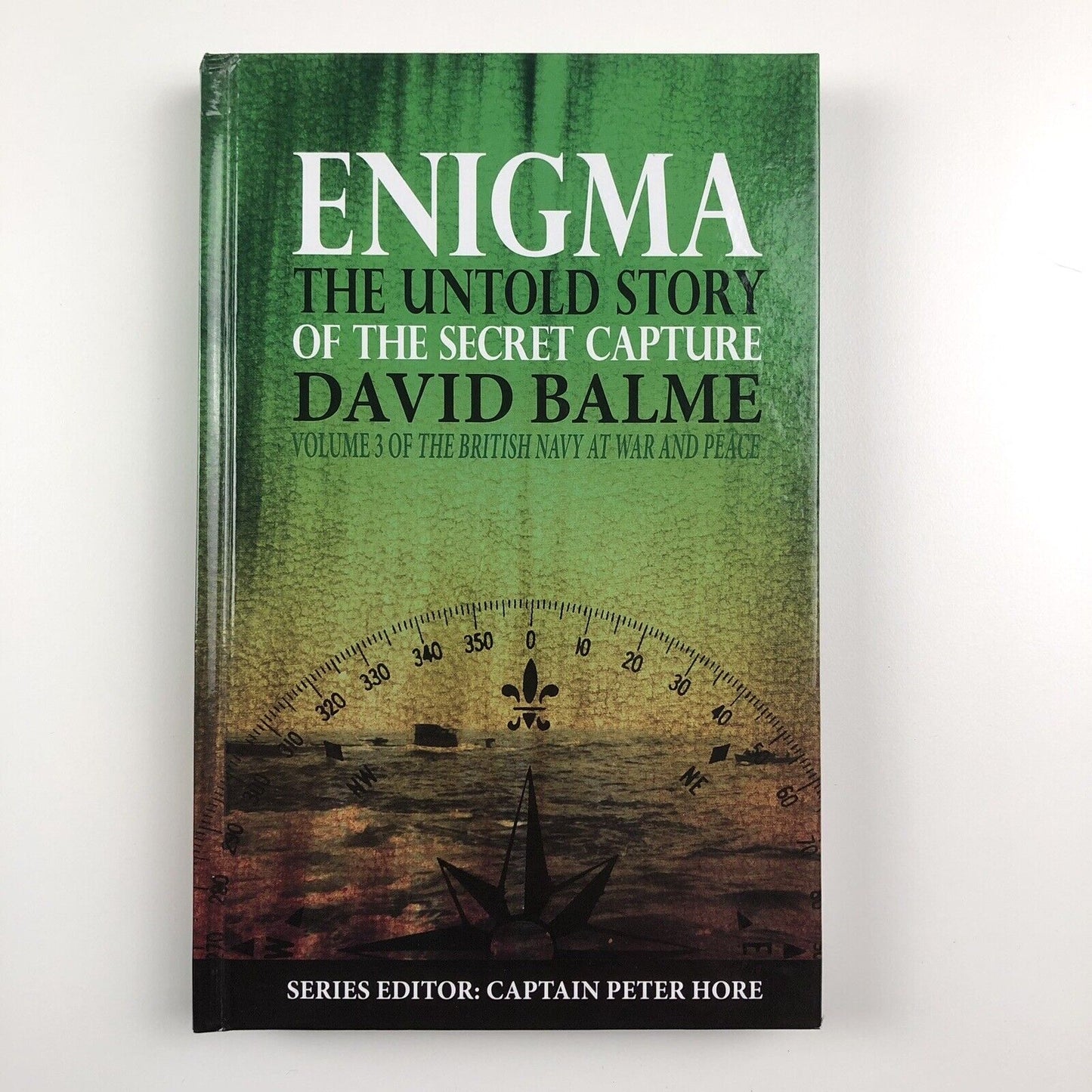 Enigma the Untold Story of the Secret Capture by David Balme | 2016 Signed copy