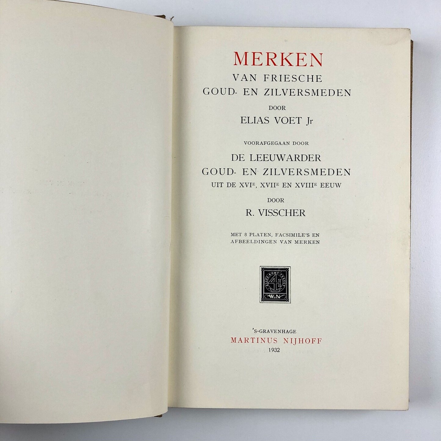 Merken van Fresche Goud- en Zilversmeden | Elias Voet Jr | Martinus Nijhoff, 1932