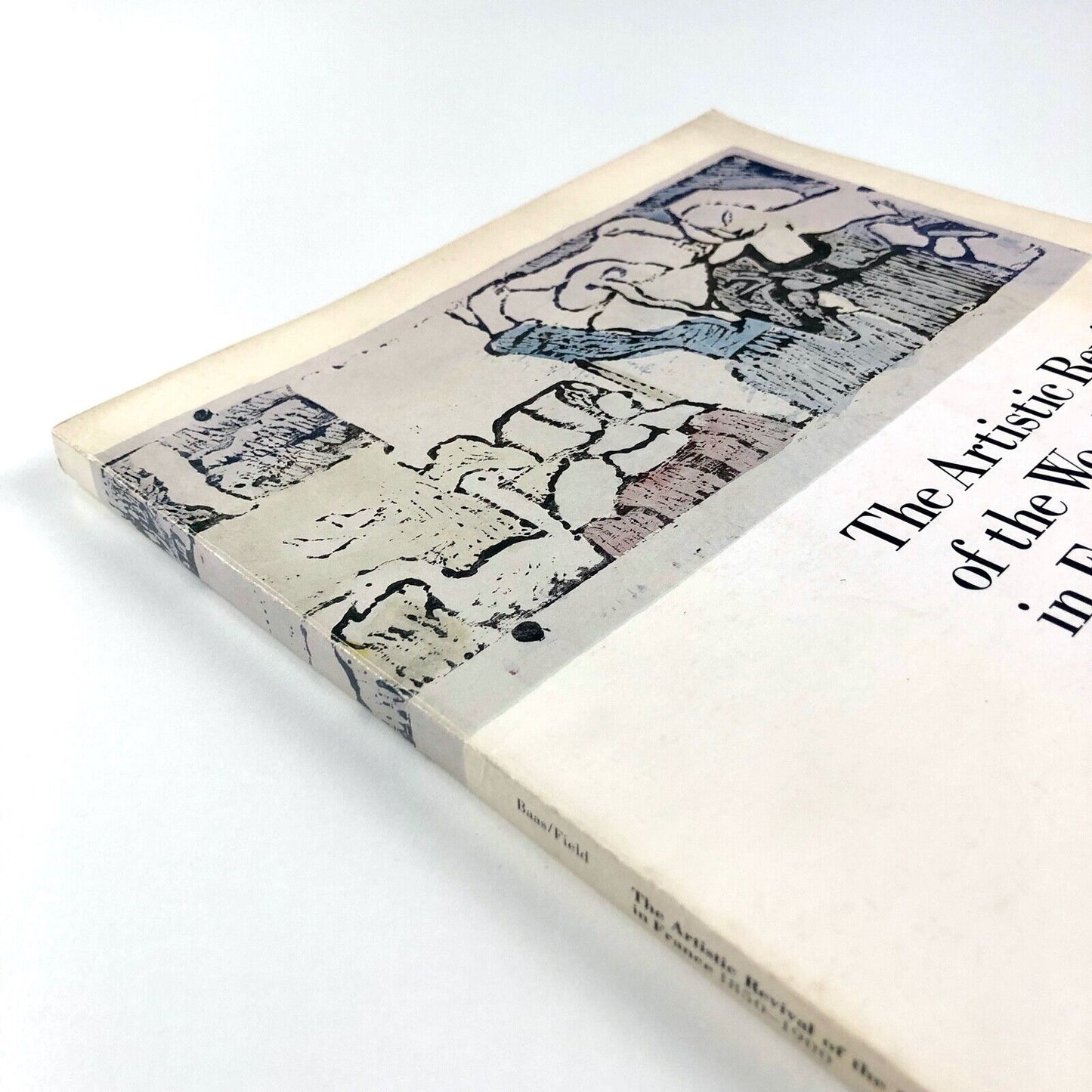 The Artistic Revival of the Woodcut in France, 1850-1900 | Michigan, 1984