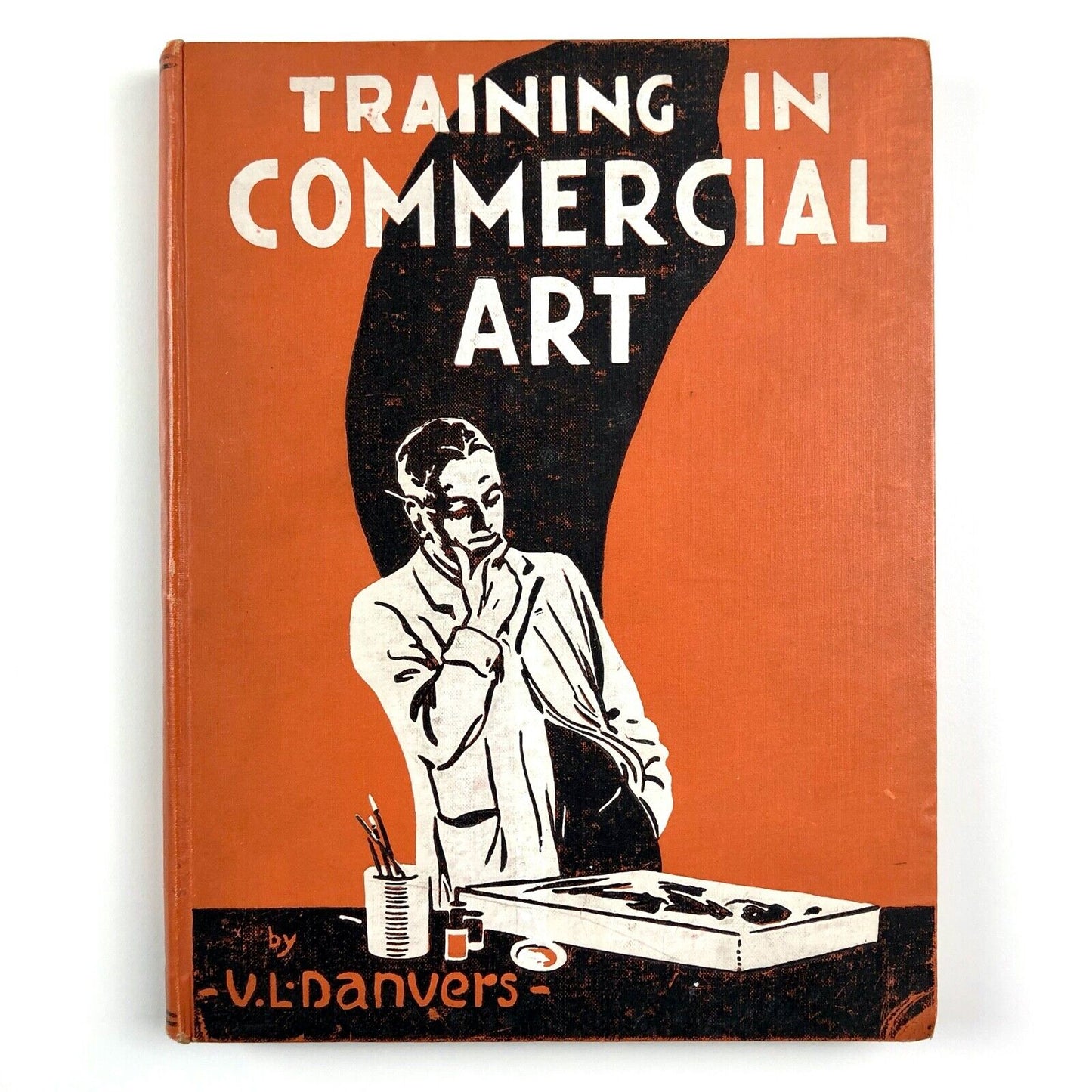 Training in Commercial Art by Verney L. Danvers | Sir Isaac Pitman, 1928
