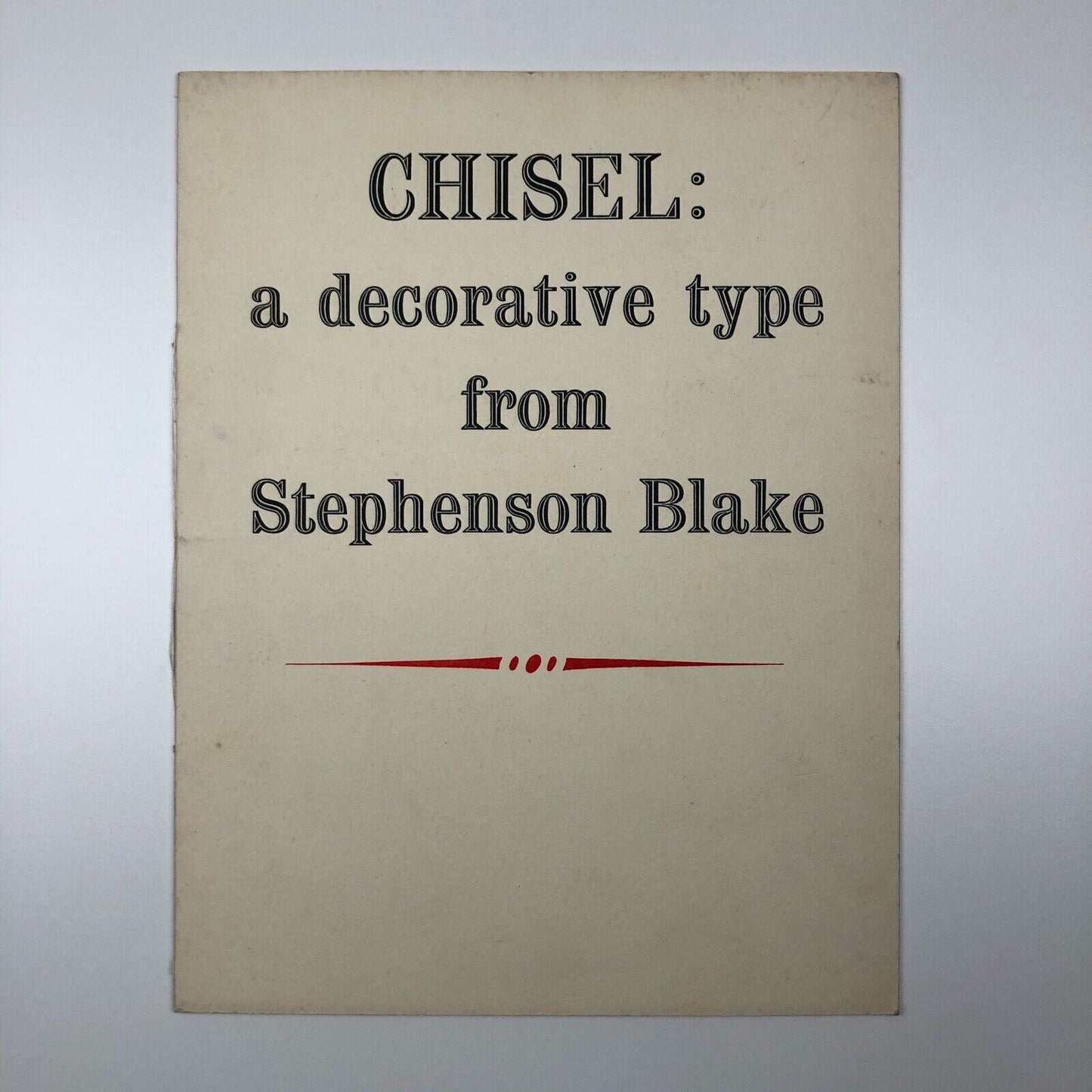 Chisel: a decorative type from Stephenson Blake | Type specimen booklet, undated