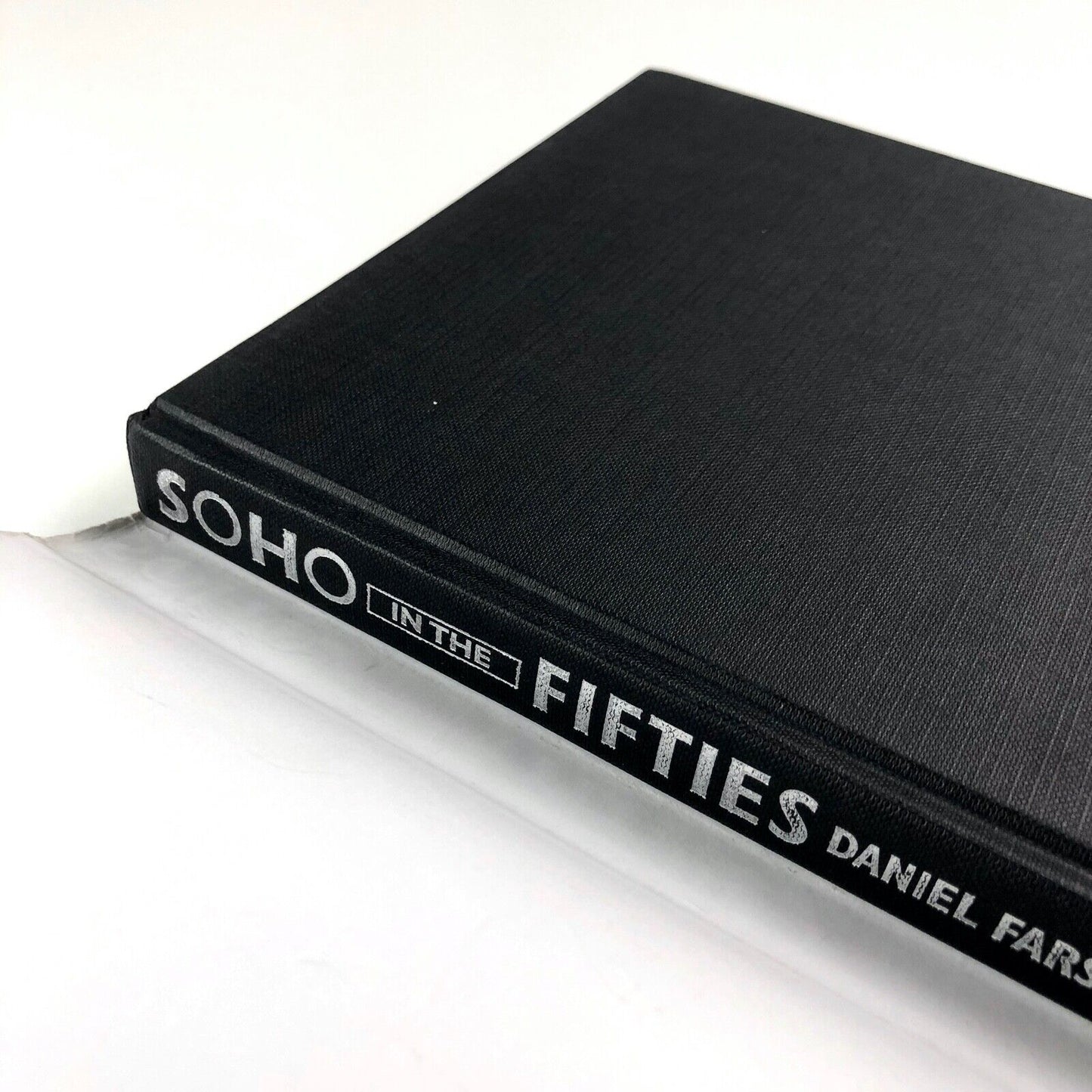 Soho in the Fifties by Daniel Farson | Michael Joseph, 1987 | Introduction by George Melly