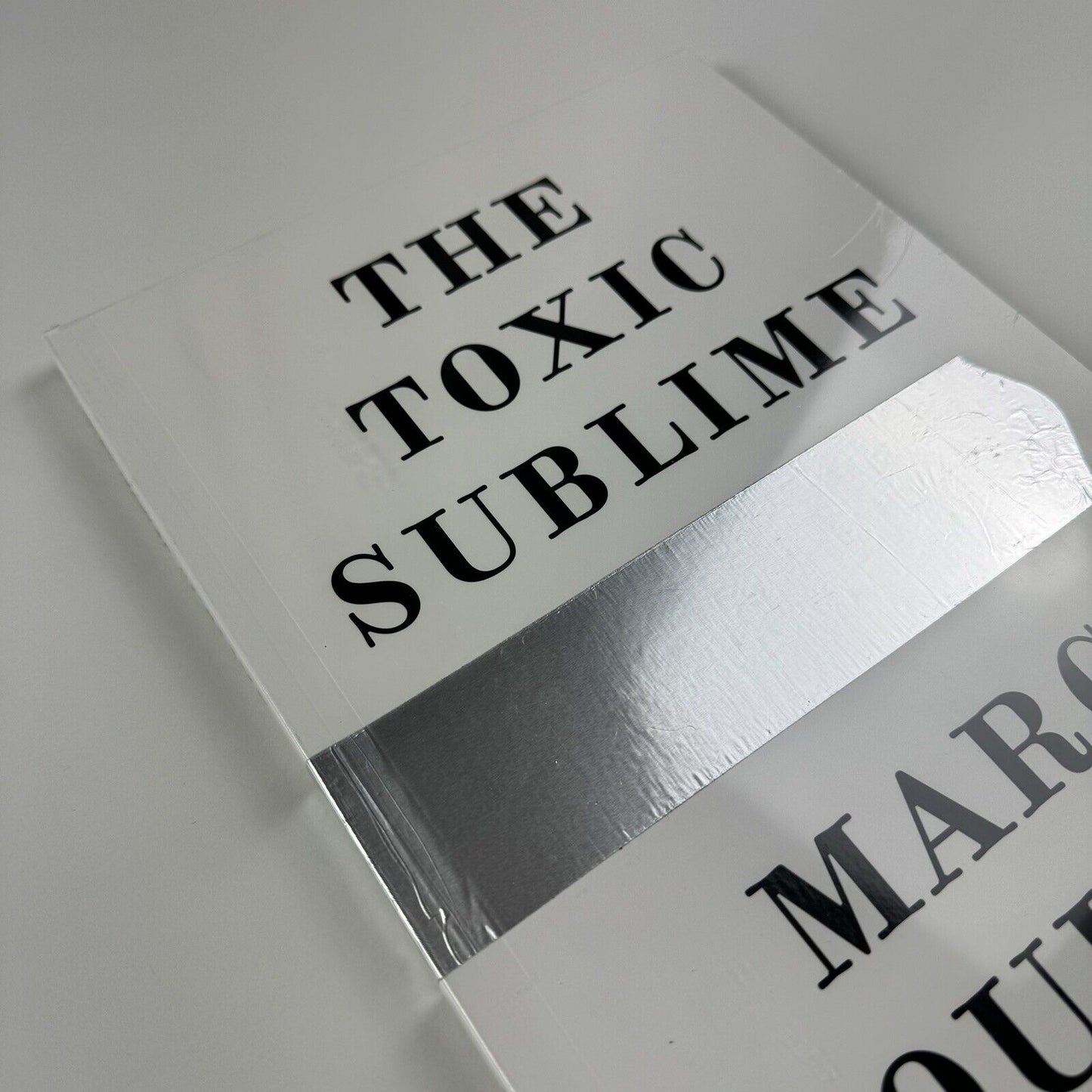 Marc Quinn. The Toxic Sublime | White Cube exhibition catalogue, 2015