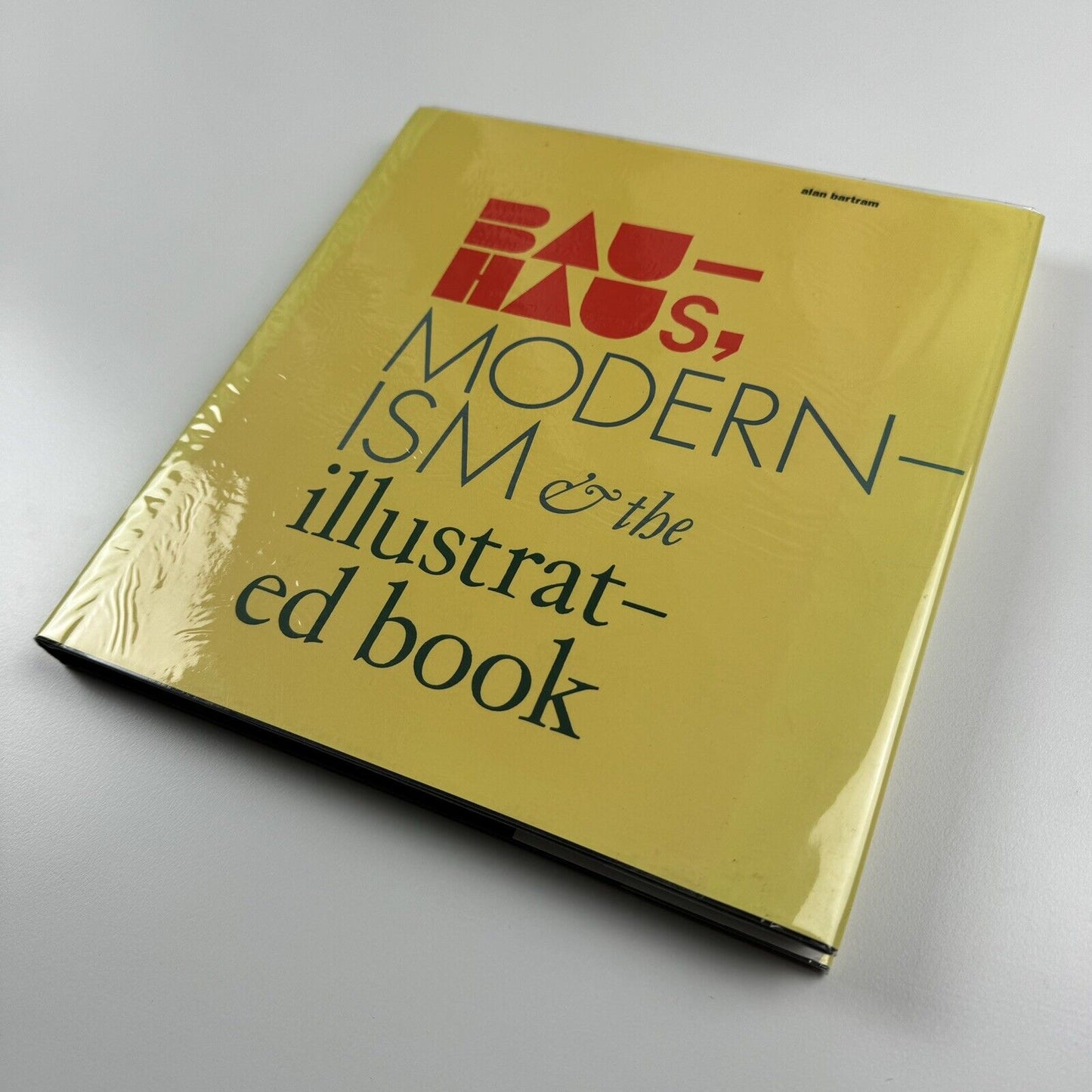 Bauhaus, modernism & the illustrated book by Alan Bartram | British Library, 2004