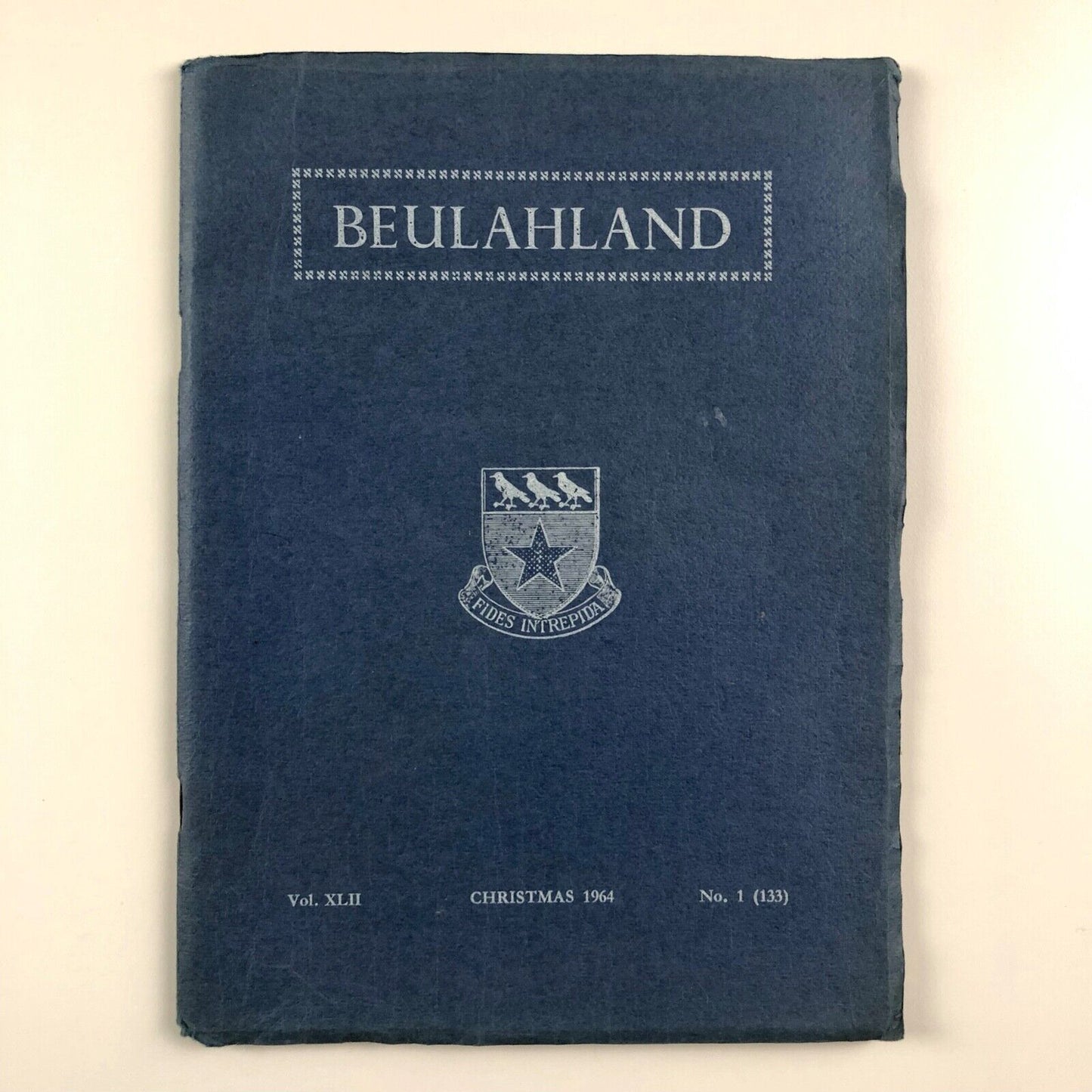 Beulahland The magazine of St Joseph’s College London Xmas 1964 No 1 Vol XLII