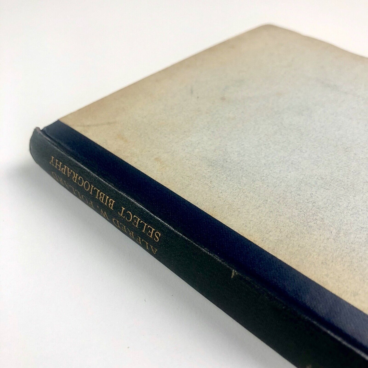 Select Bibliography of the Writings of Alfred W. Pollard | Oxford University Press, 1938