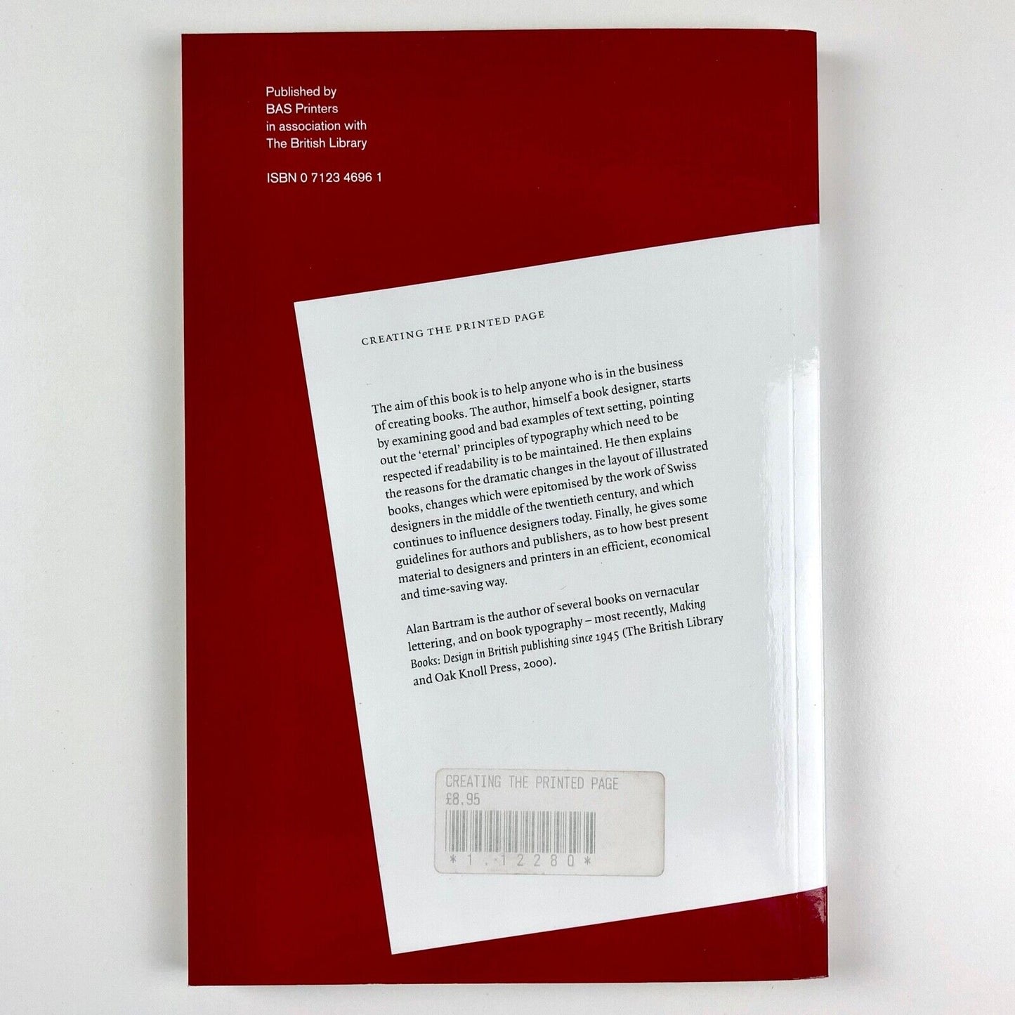 Creating the Printed Page. A Guide for Authors, Publishers and Designers | BAS, 2000