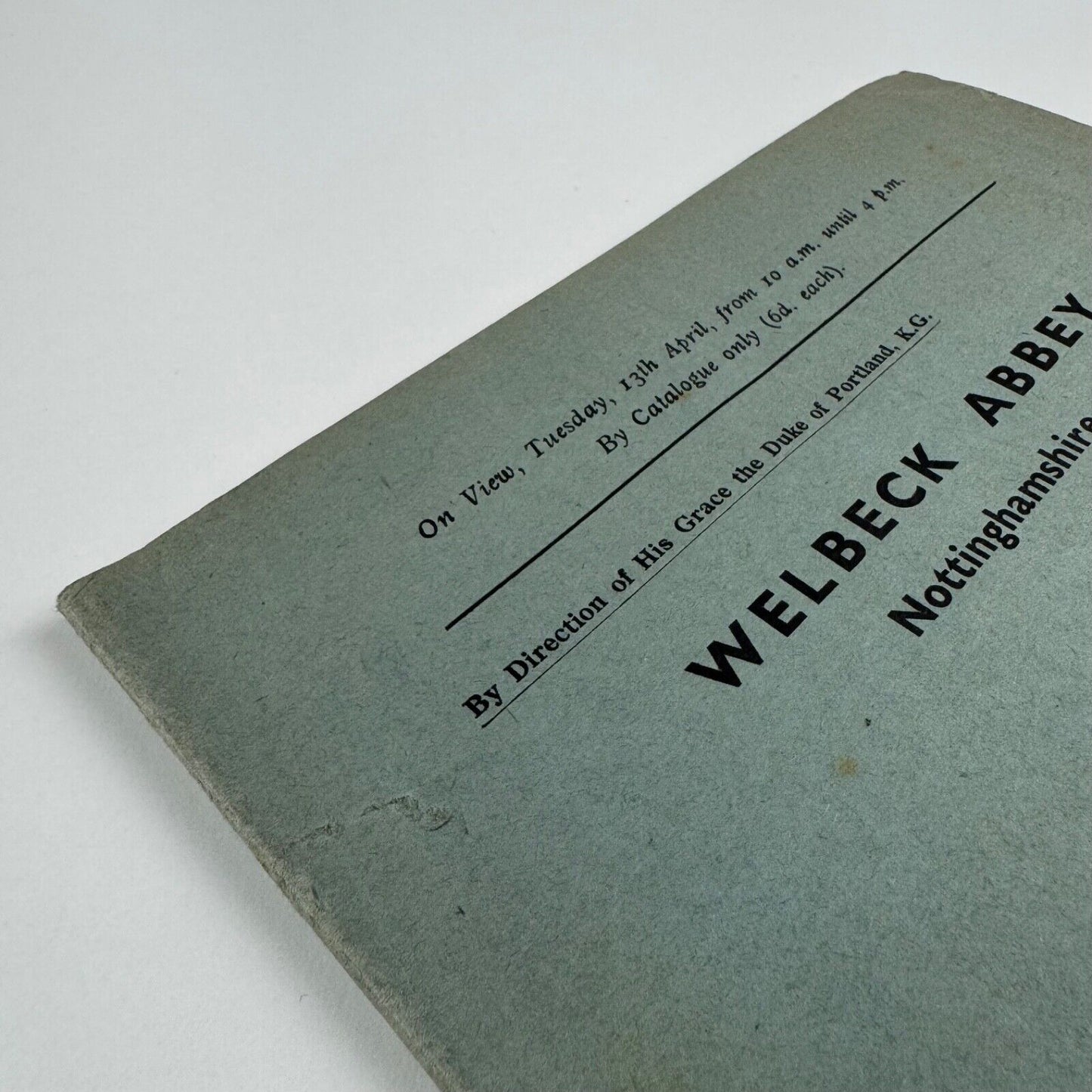 Duke of Portland, K.G. Welbeck Abbey. Catalogue of Surplus Furniture, Handsome Chimney Pieces, Old Oak Panelling, Interior Fittings, and other Effects, April, 1937