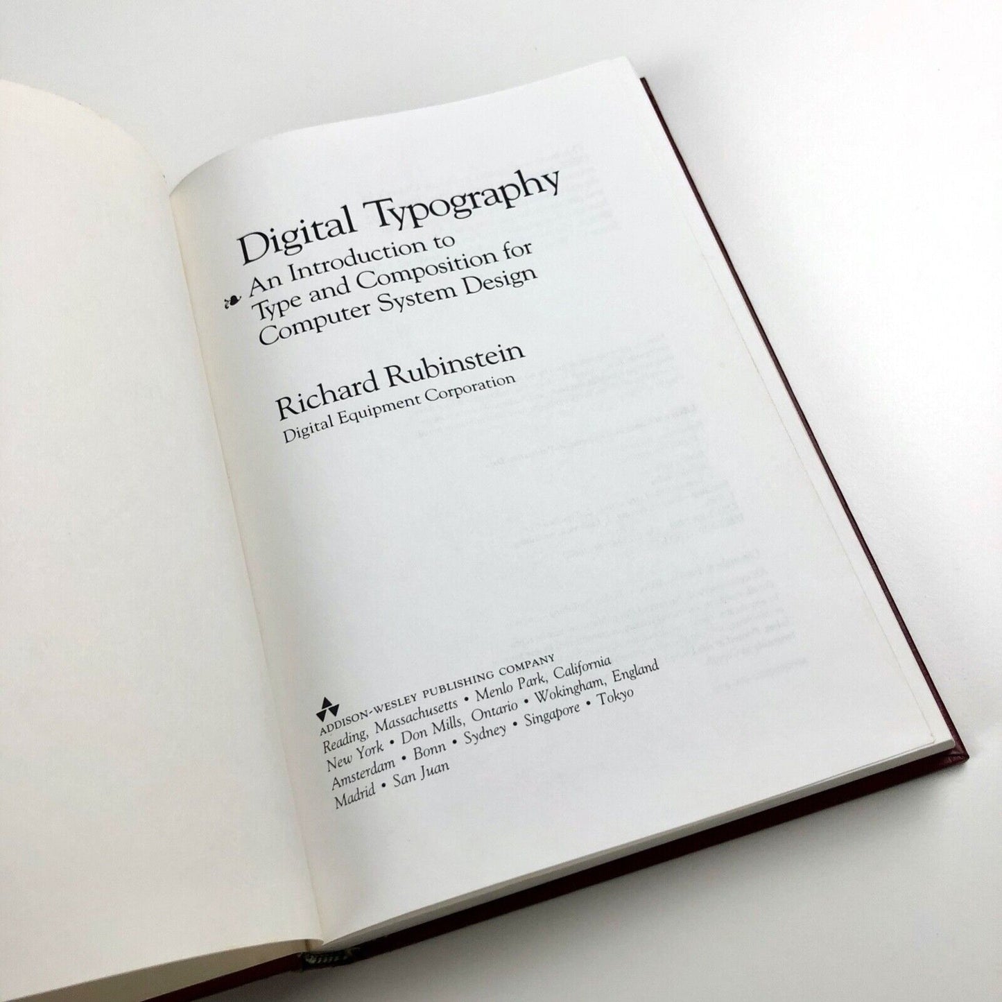 Digital Typography. An Introduction to Type and Composition for Computer System Design by Richard Rubinstein | Addison-Weseley Publishing Co, 1988.