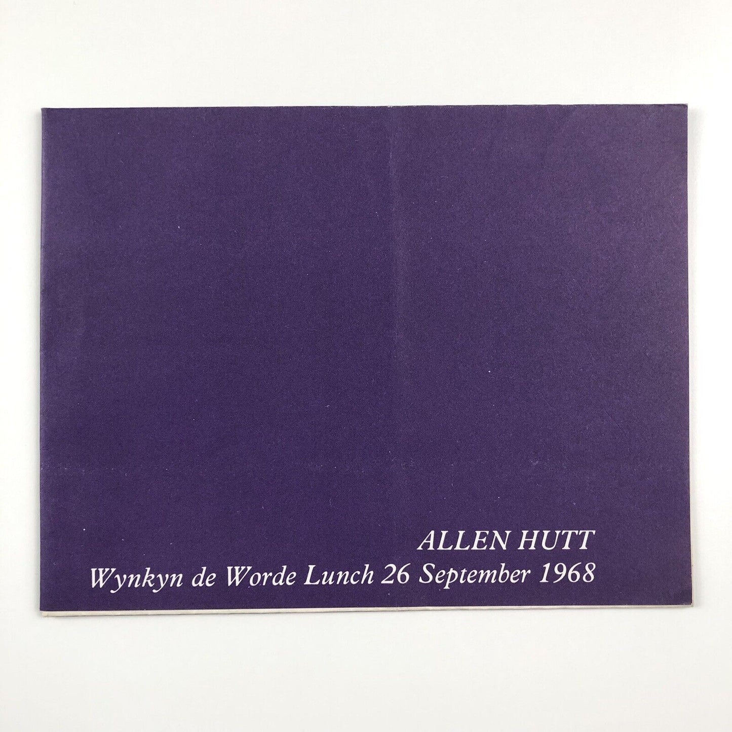 Allen Hutt. Printed typescript/keepsake for talk to the Wynkyn de Worde Lunch 26 September 1968 - 'Is the newspaper designer needed any more?'