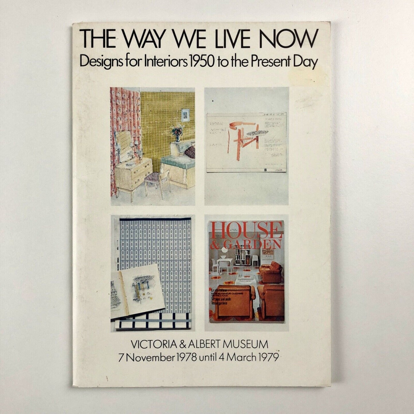The Way We Live Now: Designs for Interiors 1950 to the Present Day by Margaret Timmers | V&A 1978/9