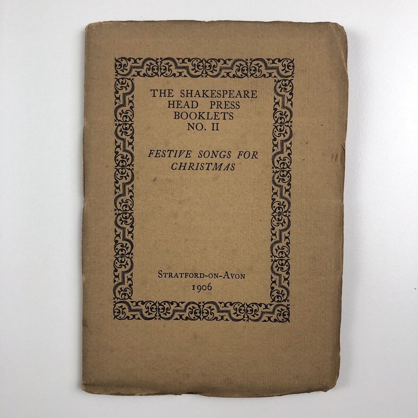 Festive Songs for Christmas | The Shakespeare Head Press Booklets No. II 1906