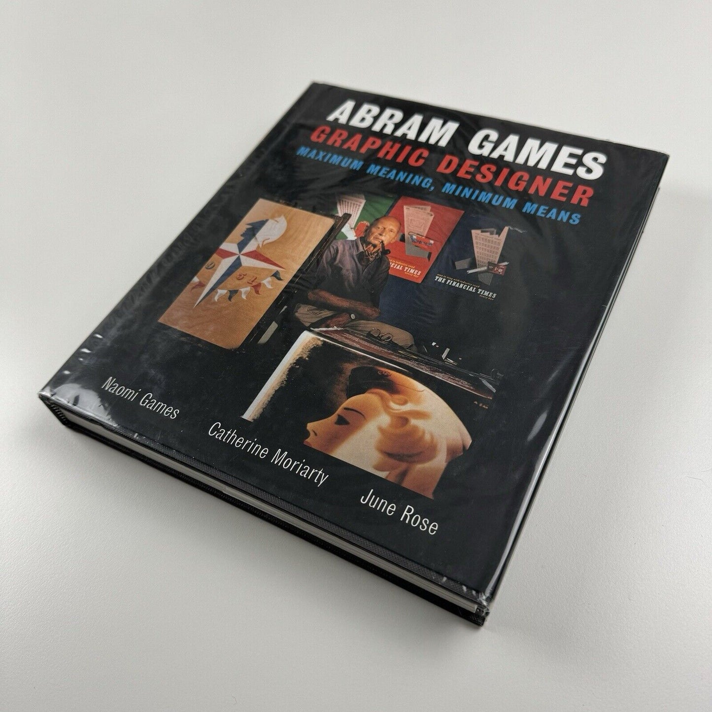 Abram Games. Graphic Designer | Naomi Games and Catherine Moriarty | Lund Humphries, 2003