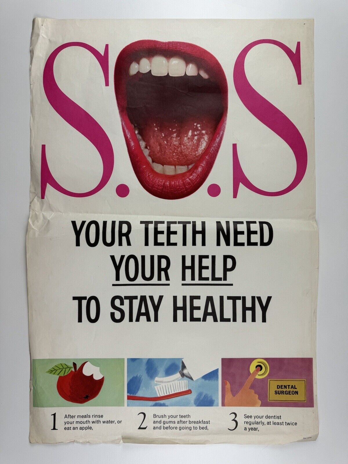 SOS – Your Teeth Need Your Help to Stay Healthy | Public information poster