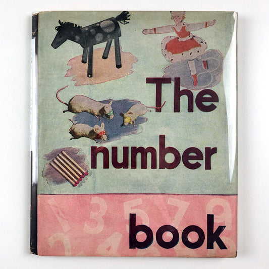 The Number Book by George A. Adams and Helen Mary Petter | Lothrop, Lee & Shepard 1946
