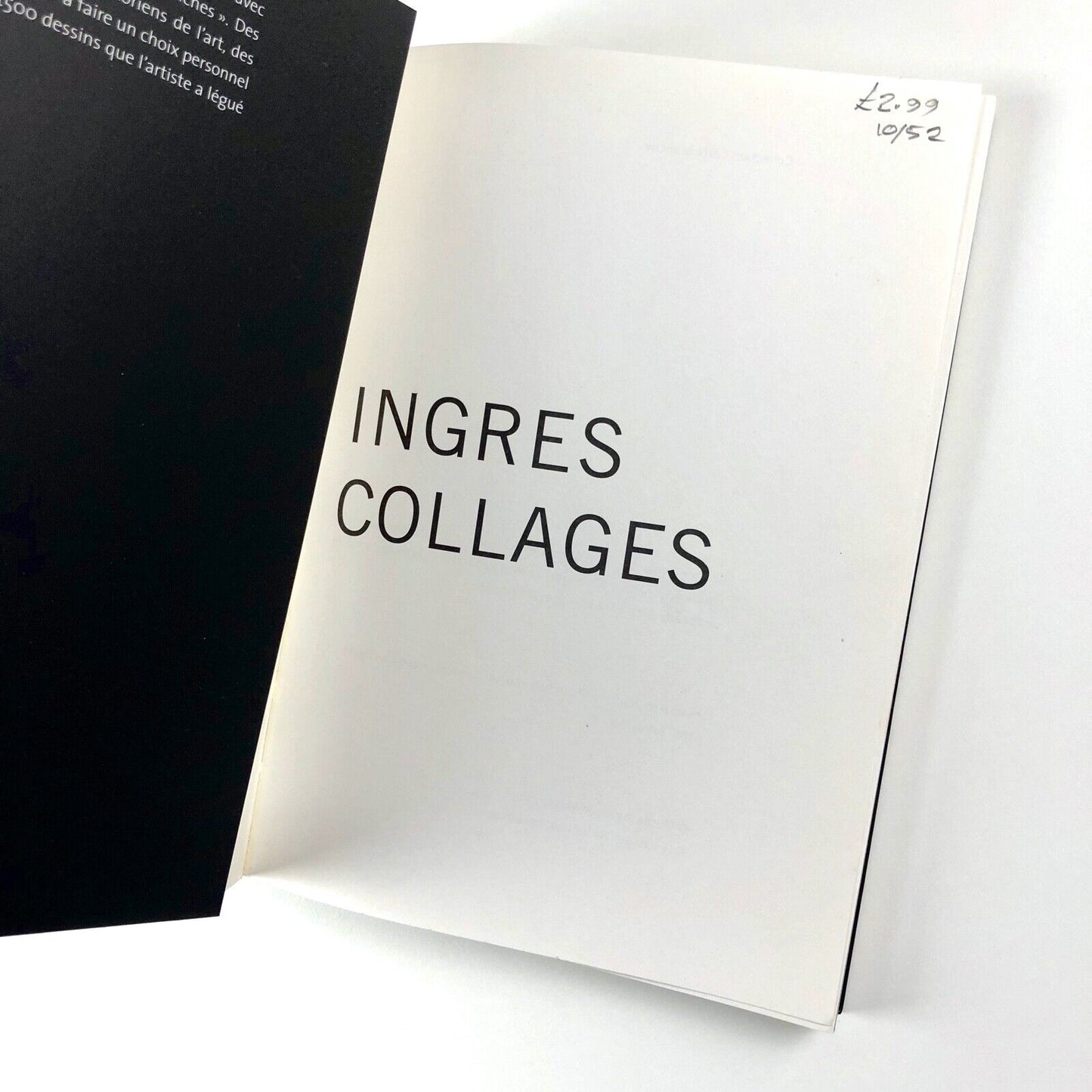 Ingres Collages. Dessins d’Inges de Musée de Montauban | Adrien Goetz, 2006