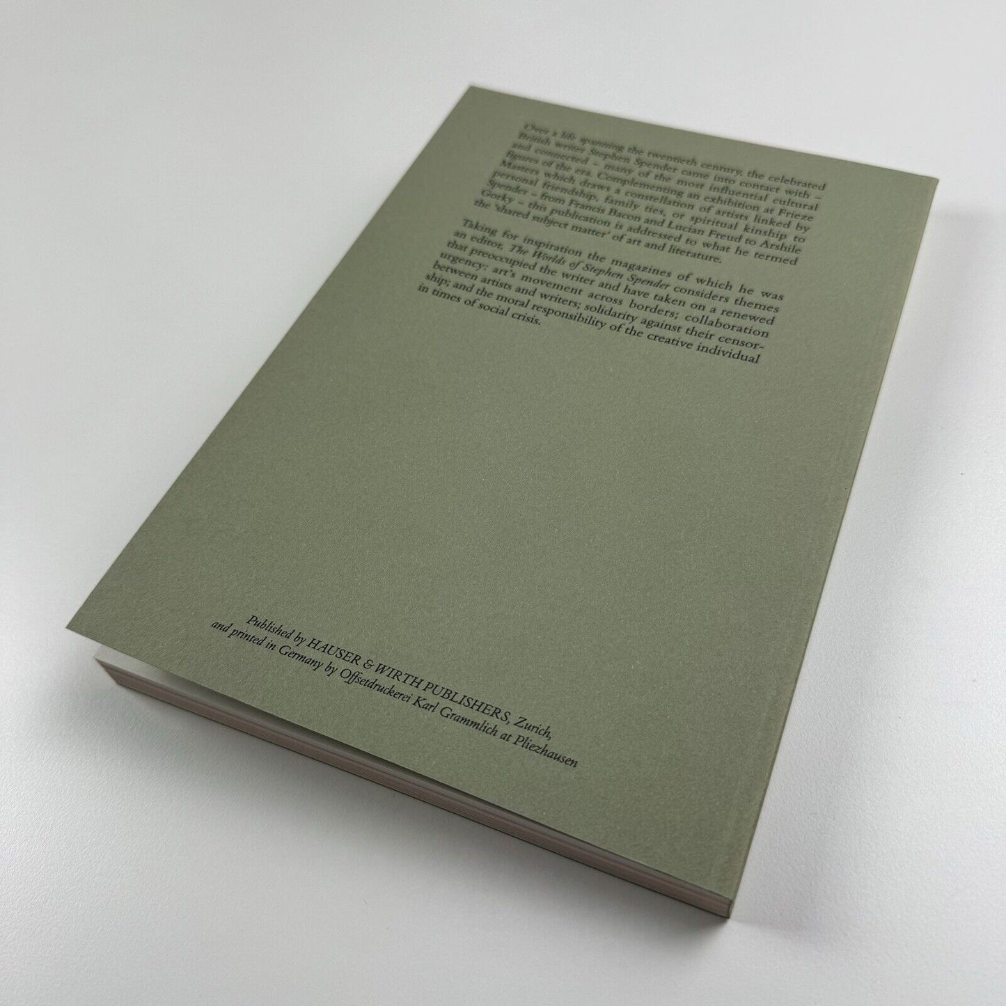 The Worlds of Stephen Spender. I think continually of those who were truly great… | Hauser & Worth Frieze Masters catalogue, 2018