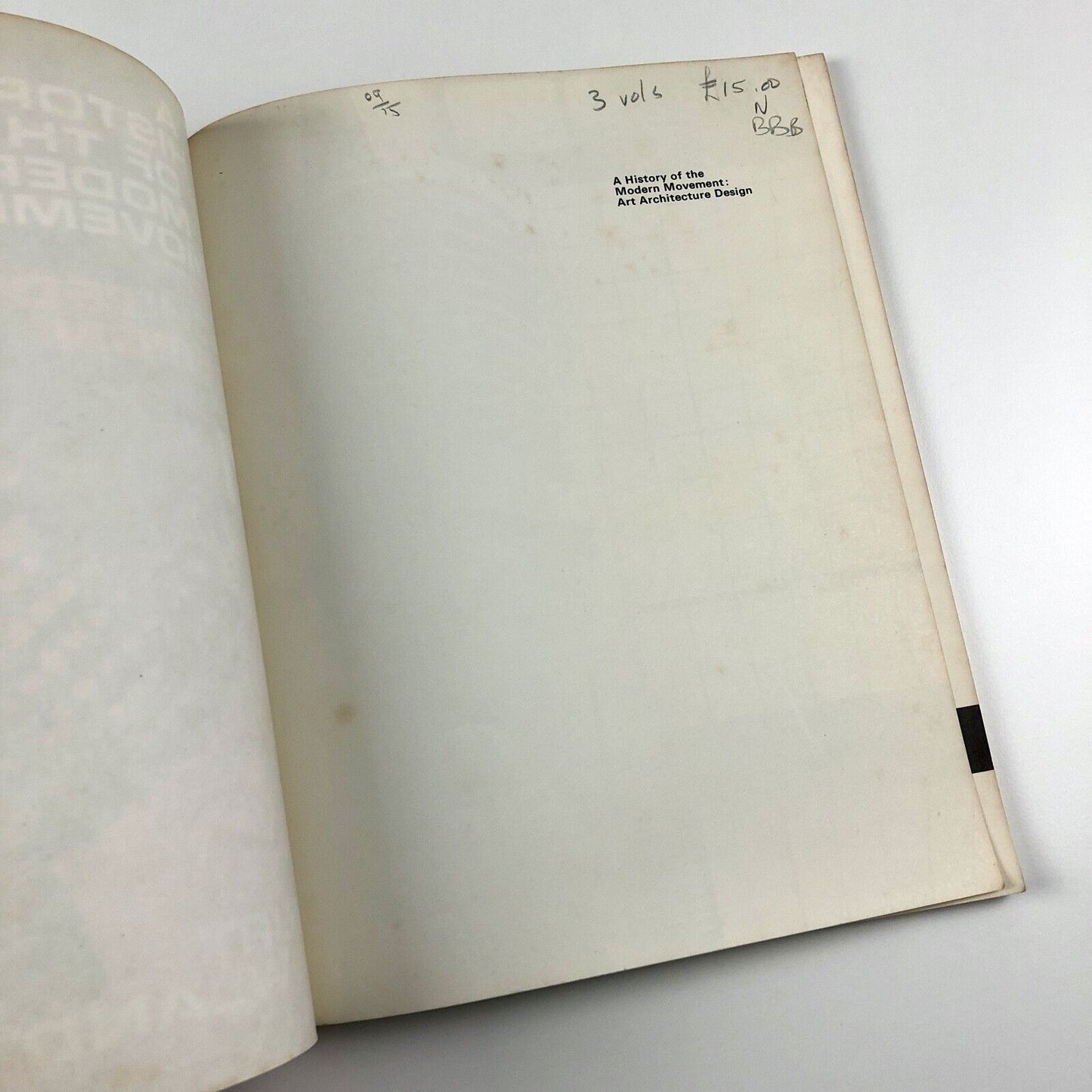 A History of the Modern Movement: Art Architecture Design by Kurt Rowland | Volume 1, 1973