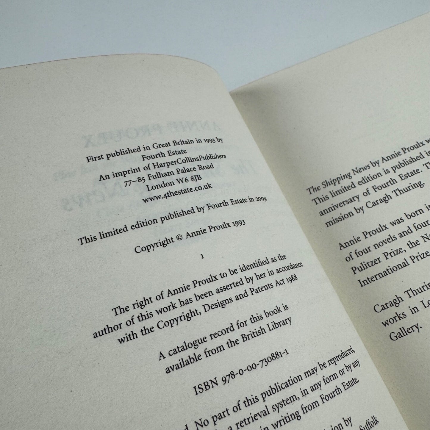 The Shipping News by Annie Proulx | The Fourth Estate, 2009. Limited edition of 2000 this is numbered 492