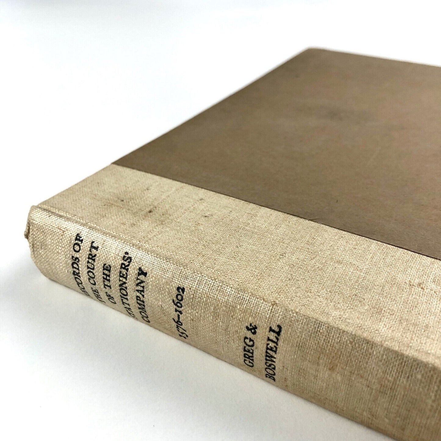 Records of the Court of the Stationers’ Company 1576-1602 | Greg & Boswell, 1930
