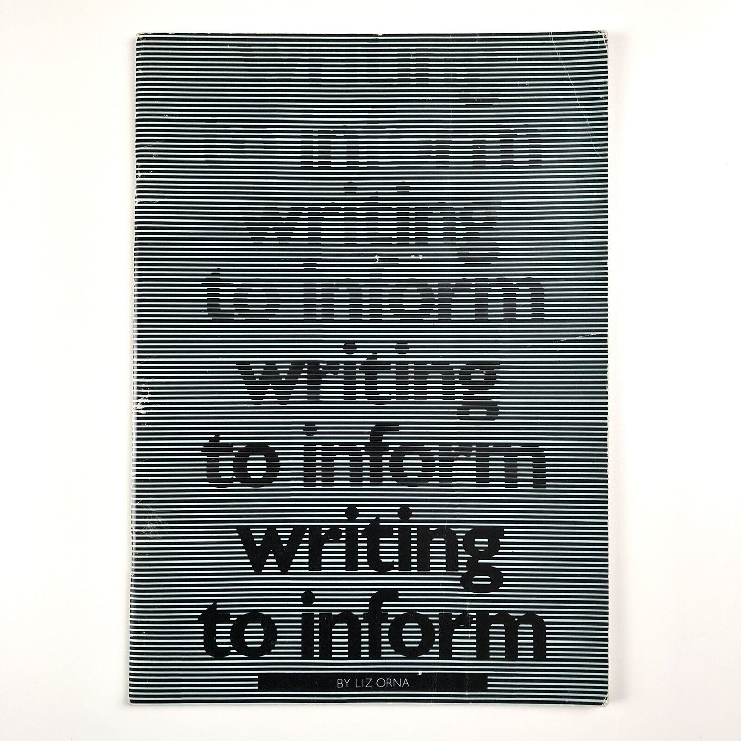 Writing to inform by Liz Orna | Ravensbourne College of Art and Design, 1983