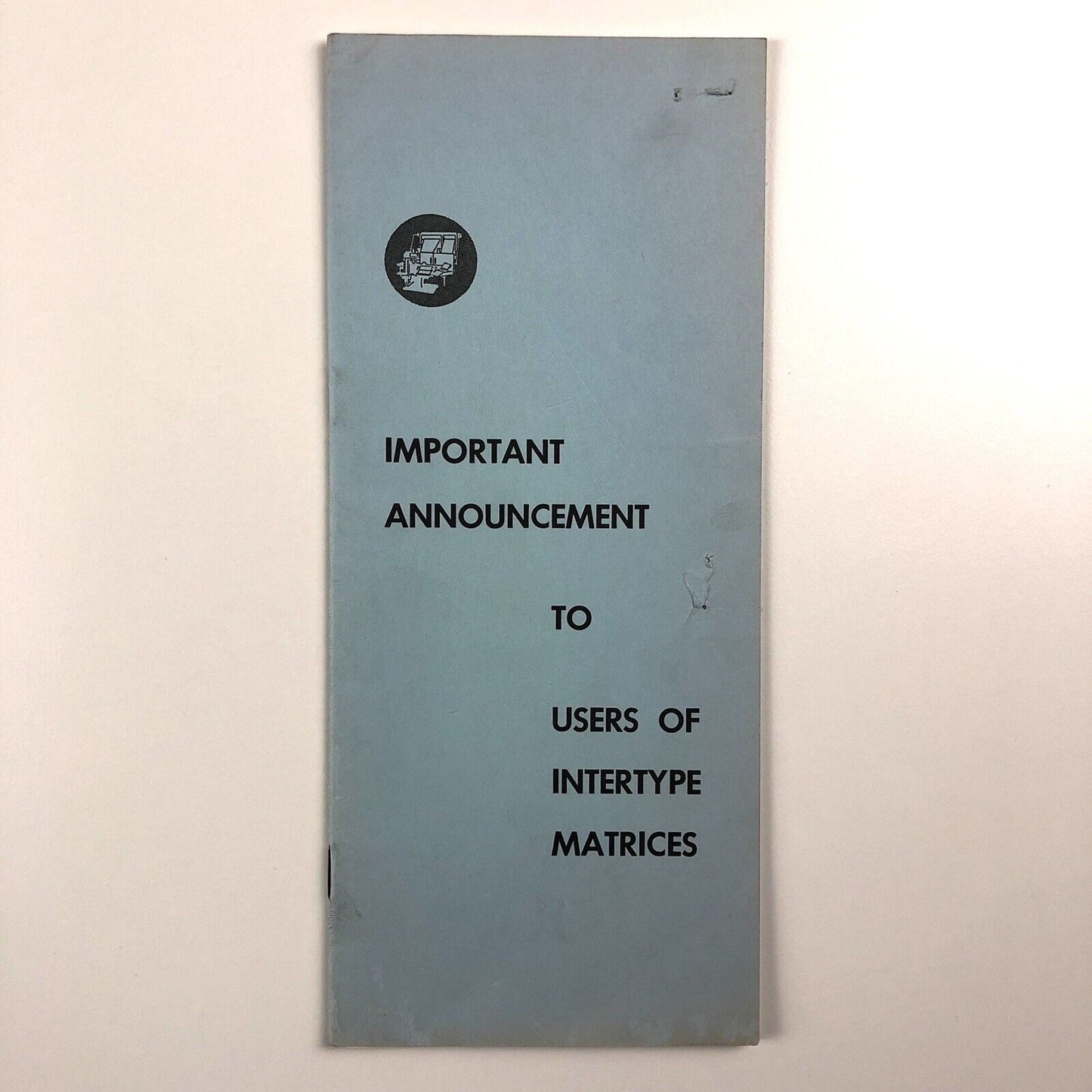 Important Announcement to Users of Intertype Matrices | 1959 booklet