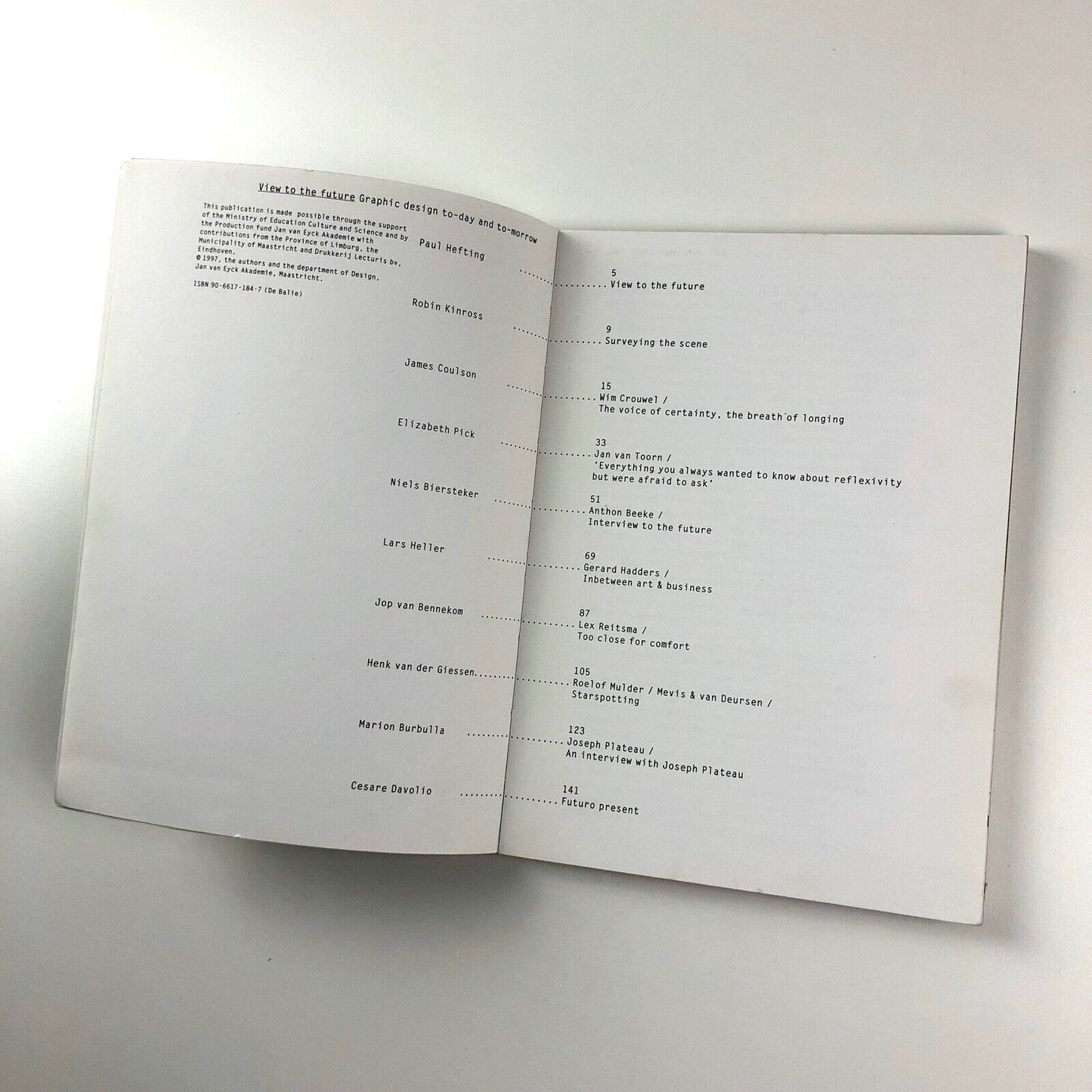View to the future. Graphic design to-day and tomorrow | Jan van Eyck Akademie, Maastricht, 1997