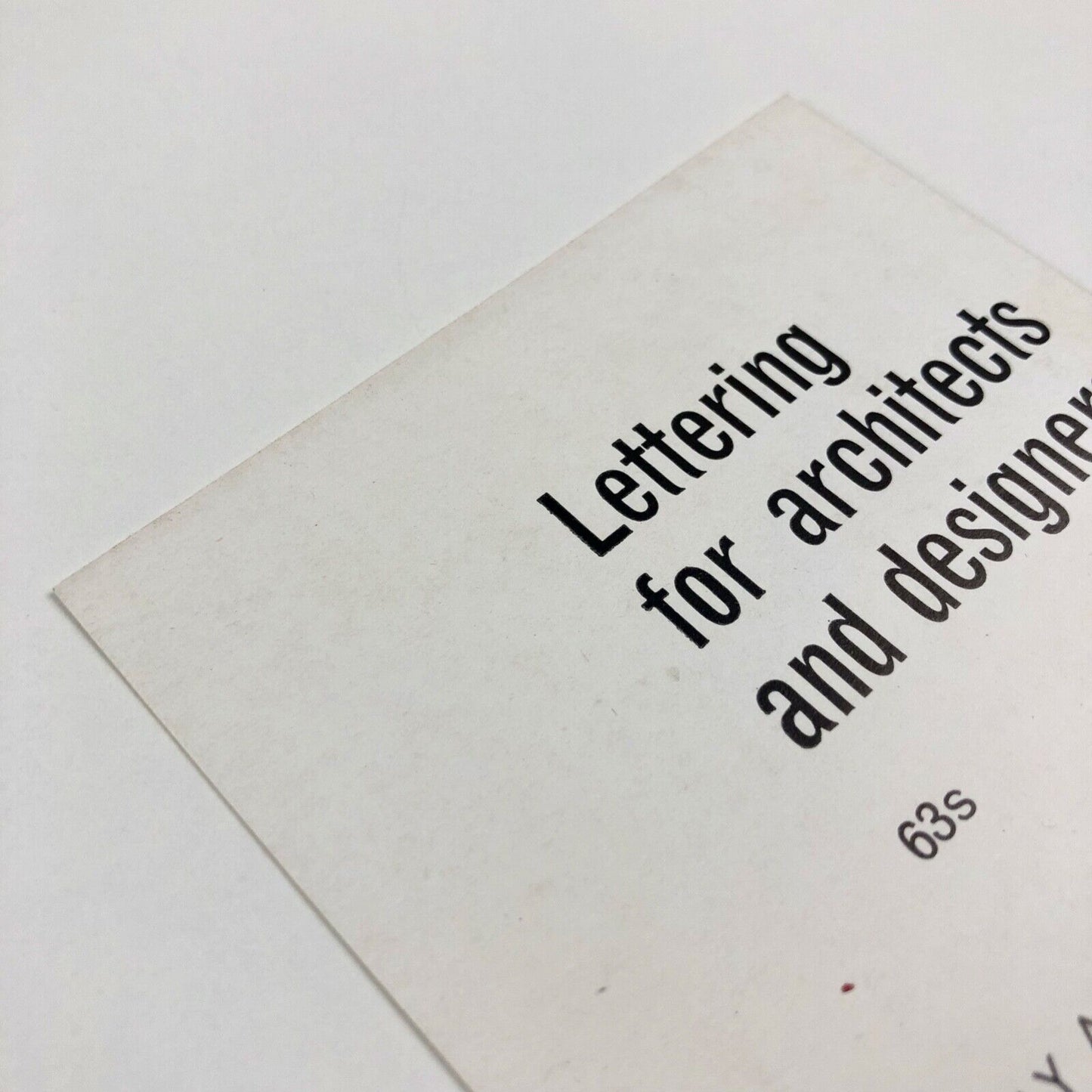 Ephemera: Promotional flyer/order form for Lettering for architects and designers by Milner Gray and Ronald Armstrong, 1962