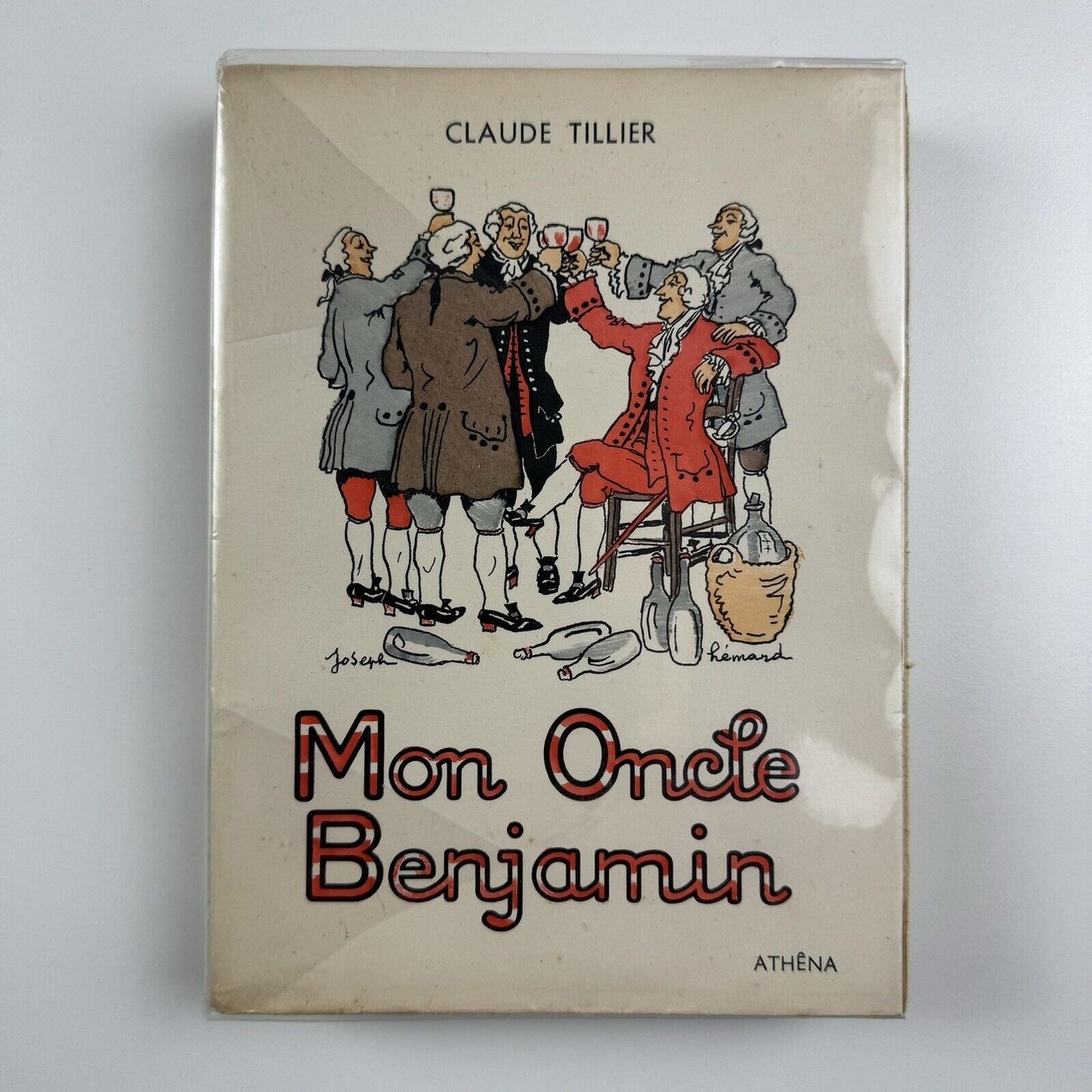 Mon Oncle Benjamin by Claude Tillier | Illustrations by Joseph Hemard | Editions Athena, Paris 1950