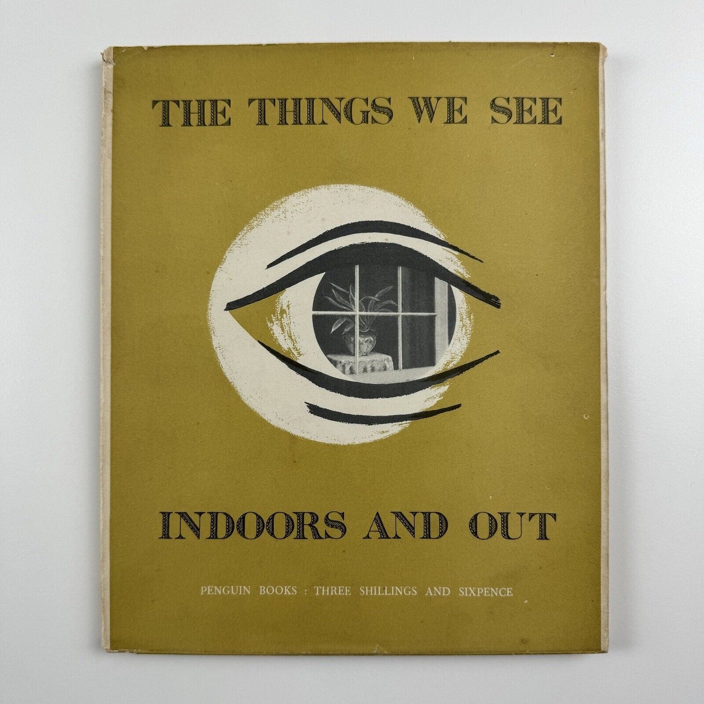 The Things We See – Indoors and Out by Alan Jarvis | Penguin, 1946