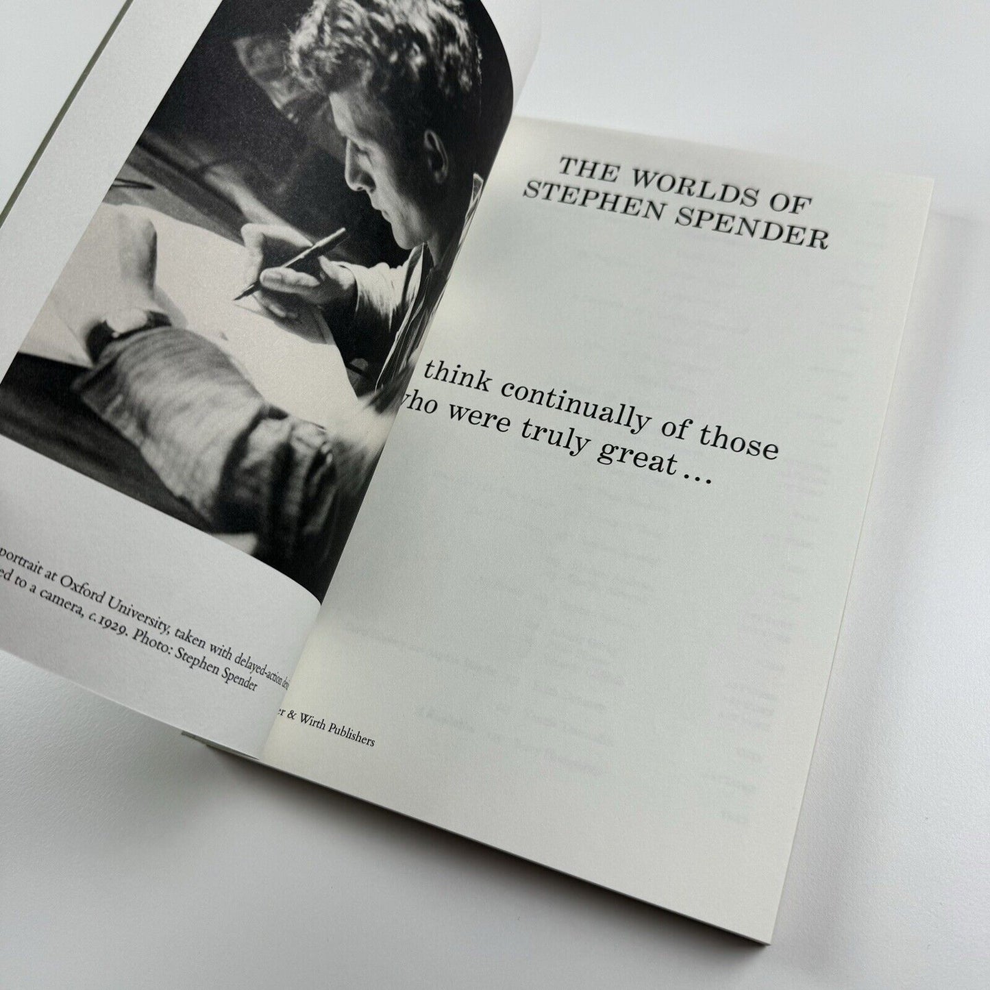 The Worlds of Stephen Spender. I think continually of those who were truly great… | Hauser & Worth Frieze Masters catalogue, 2018