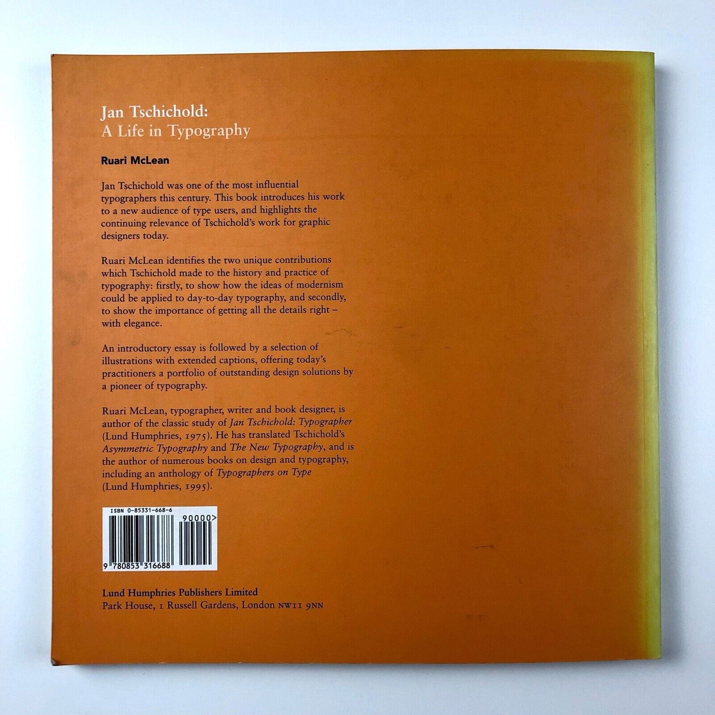 Jan Tschichold – a Life in Typography by Ruari McLean | Lund Humphries, 1997