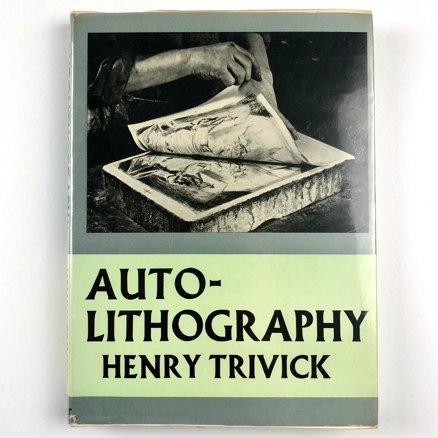 Auto-lithography: The Technique by Henry Trivick | Faber and Faber, 1960