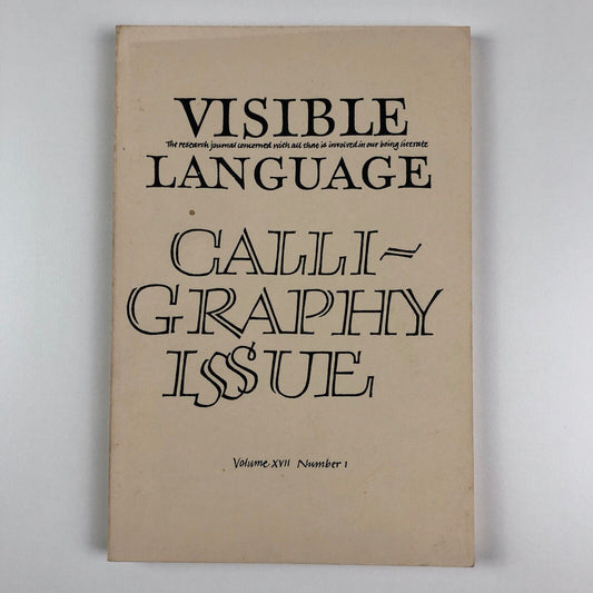 Visible Language journal Calligraphy | Issue Volume XVII, Number 1, Winter 1983