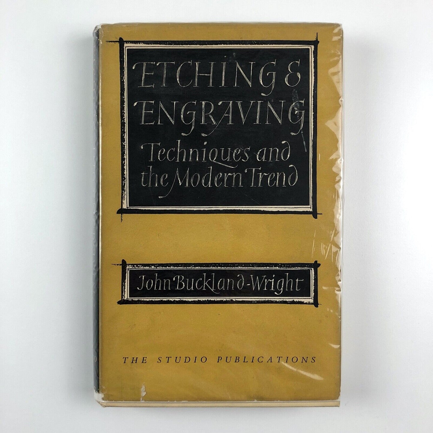 Etching & Engraving Techniques and the Modern Trend | John Buckland-Wright 1953