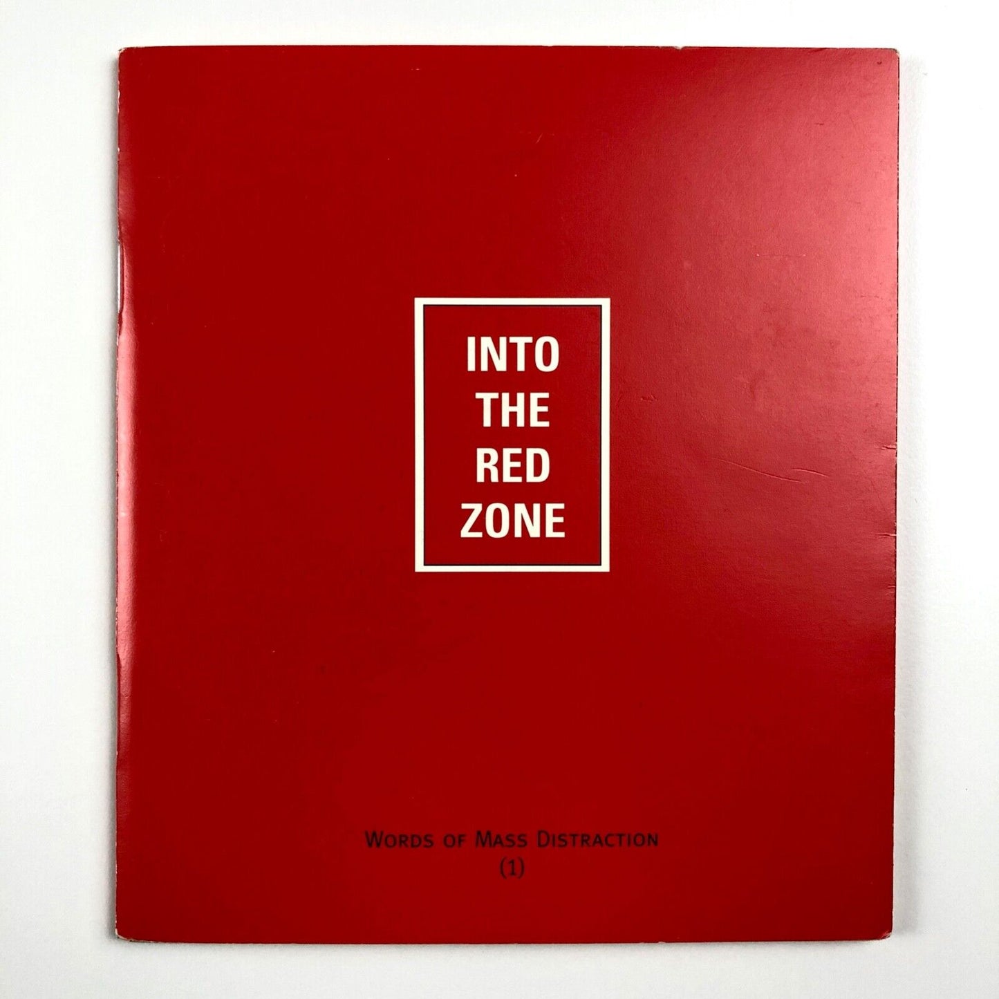 Into The Red Zone | Words of Mass Distraction (1) | Michael Ryan | Surrey Institute of Art and Design, 2004