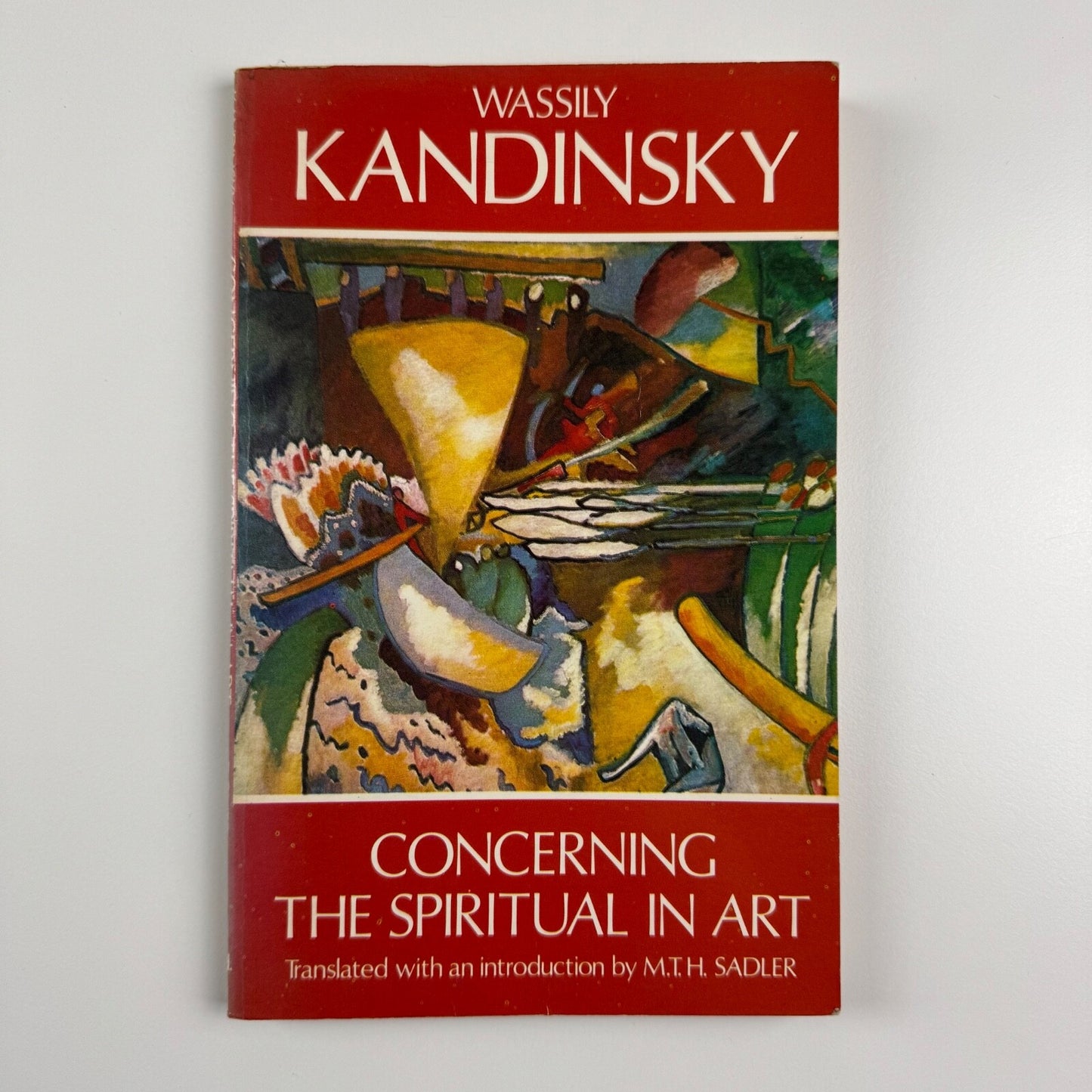 Wassily Kandinsky. Concerning the spiritual in art. Translated by M.T.H. Sadler | Dover, 1977