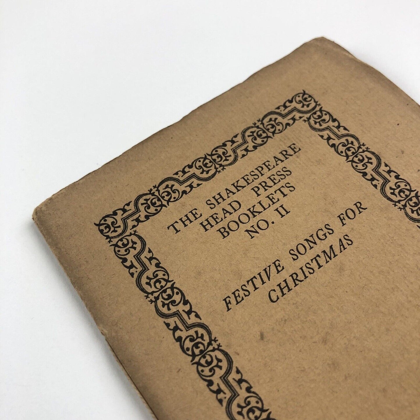 Festive Songs for Christmas | The Shakespeare Head Press Booklets No. II 1906