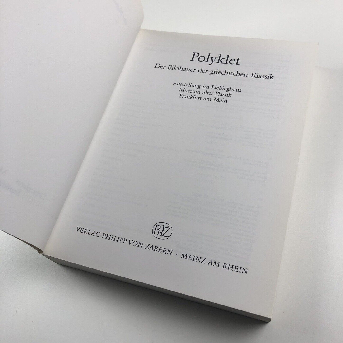 Polyklet. Der Bildhauer der griechischen Klassik | Liebighaus 1990