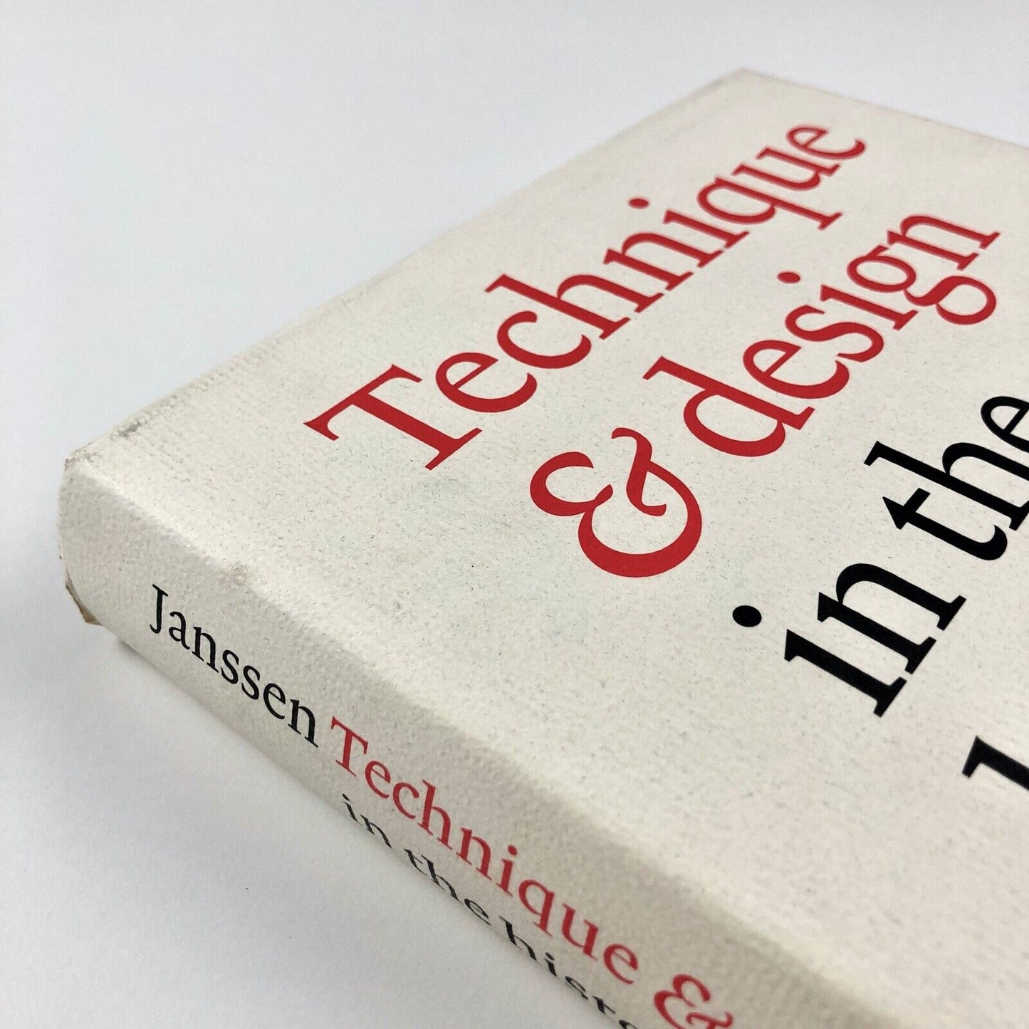 Technique & Design in the History of Printing 26 Essays by Frans A. Janssen | Hes & De Graff Publishers, 2004