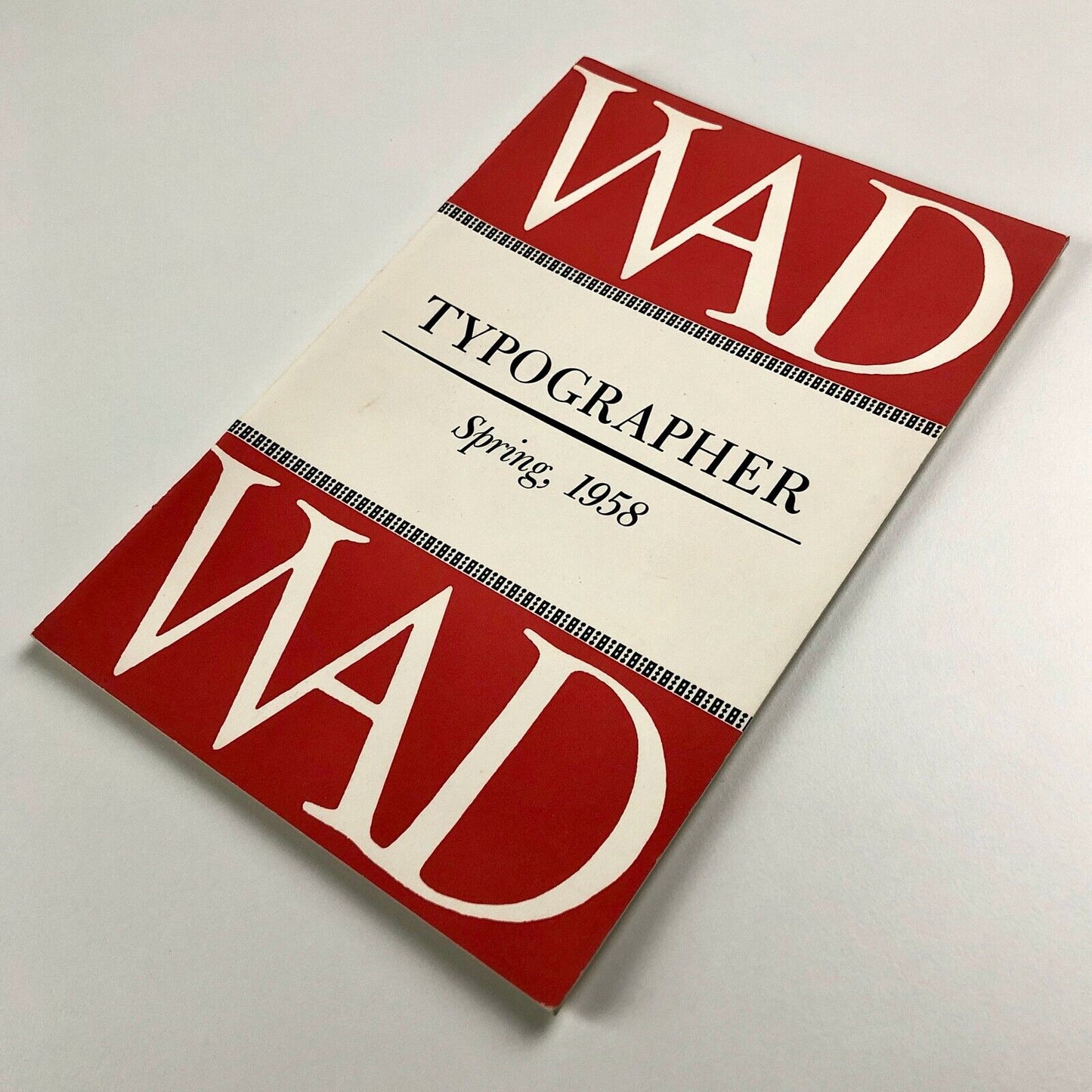 Typographer Spring 1958 Volume XIX No. 1 | In Memory of William A. Dwiggins | Rochester Institute of Technology, New York. Short note by Beatrice Warde