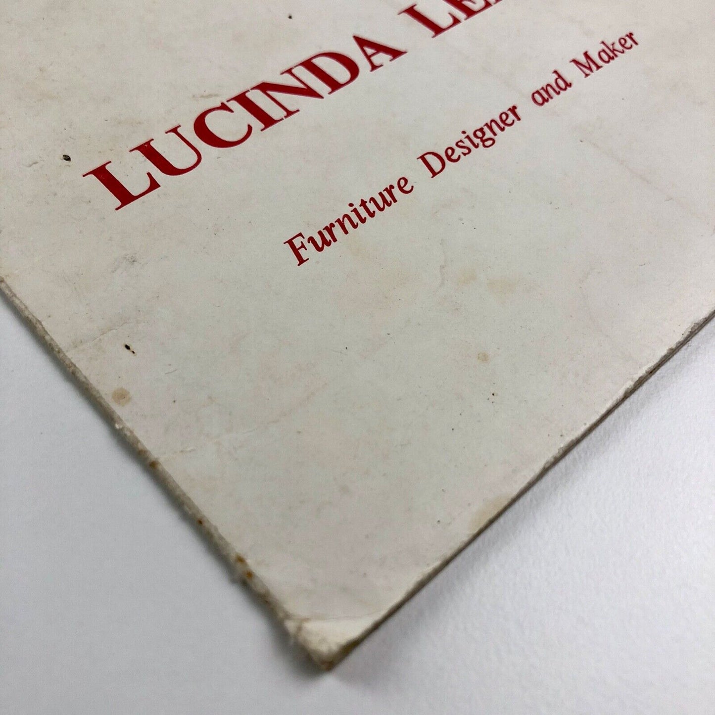 Lucinda Leech. Furniture Designer and Maker. Promotional folder with seven inserts - undated