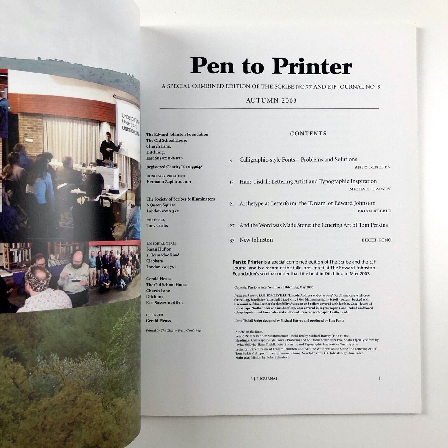 Pen to Printer. A special edition of The Scribe No. 77 & EJF Journal No. 8 | 2003