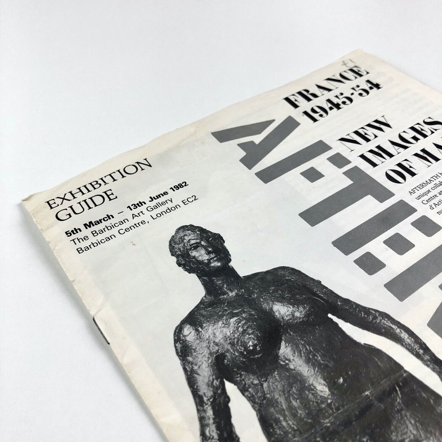 Aftermath. France 1945-54. New Images of Man | Barbican exhibition guide, 1982