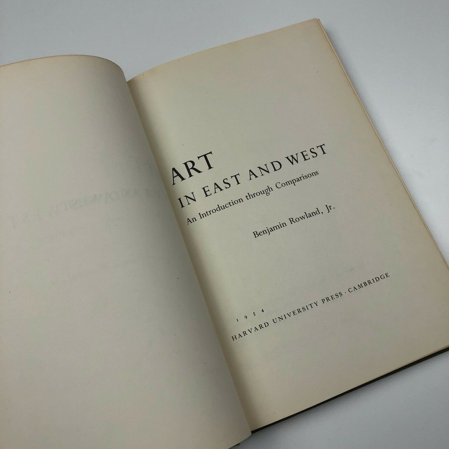 Art in East and West by Benjamin Rowland | Harvard University Press, 1954